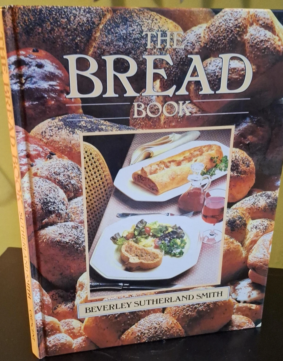 The Bread Book by Beverley Sutherland Smith