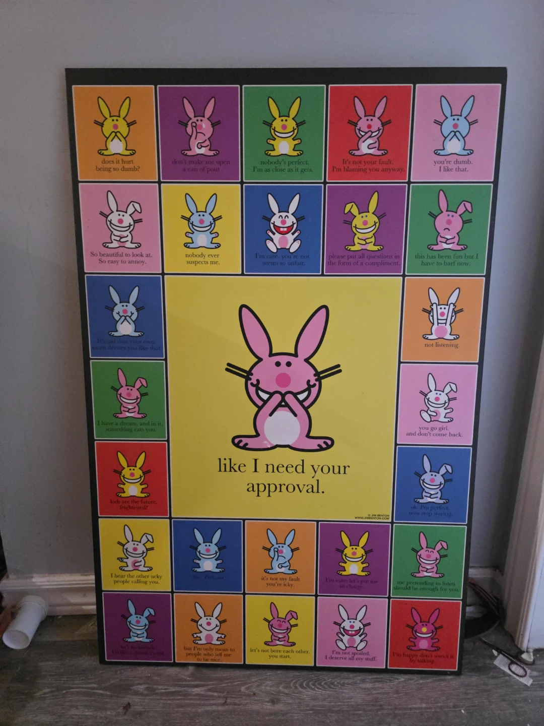 Happy Bunny Art Print "Like I Need Your Approval"