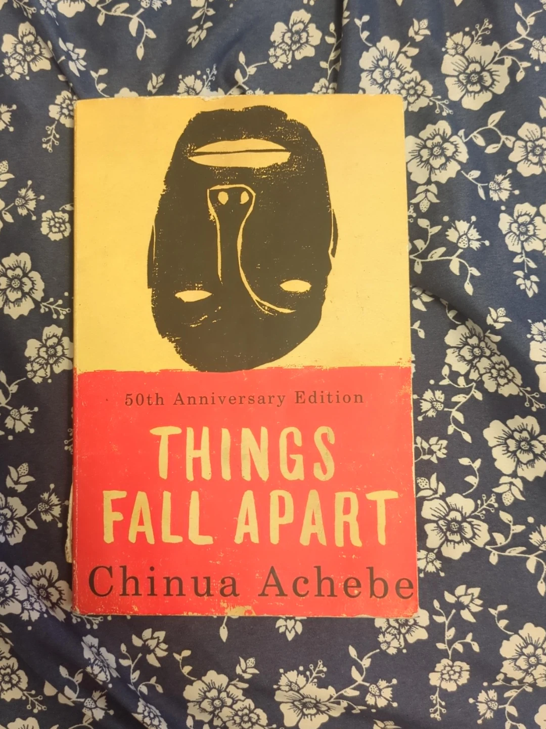Things Fall Apart 50th Anniversary Edition by Chinua Achebe