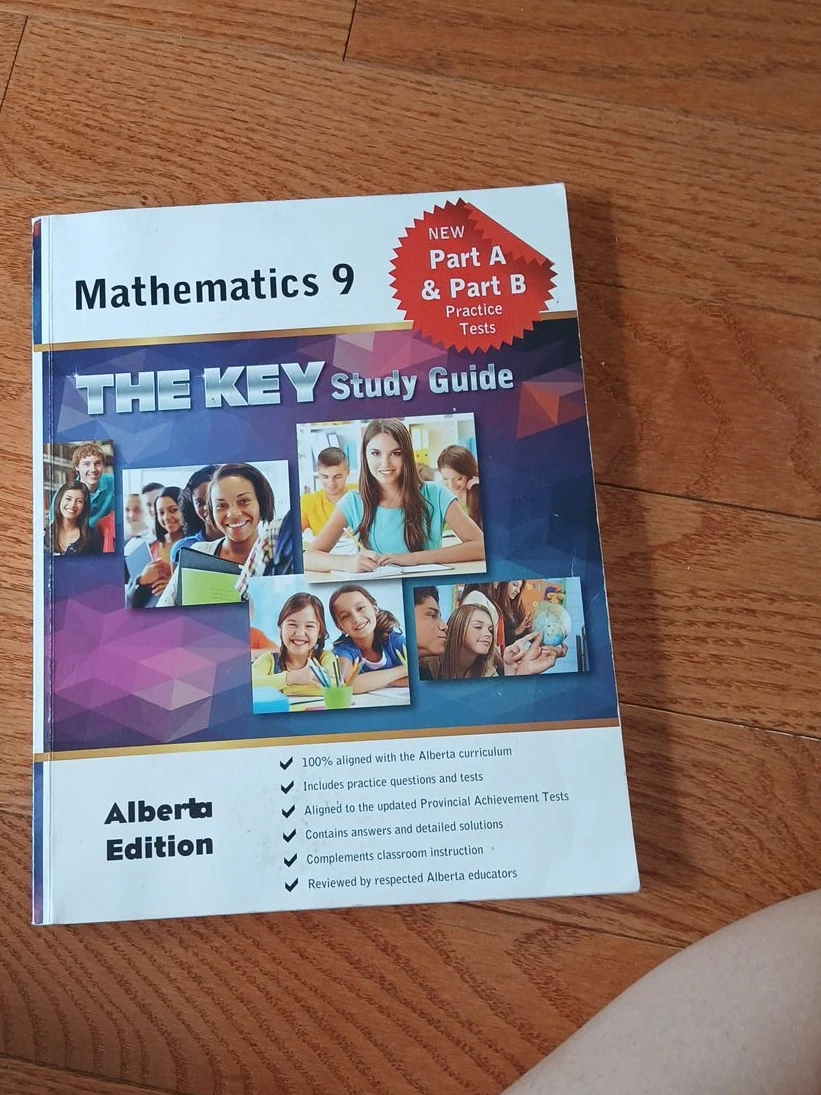 Mathematics 9 THE KEY Study Guide - Alberta Edition