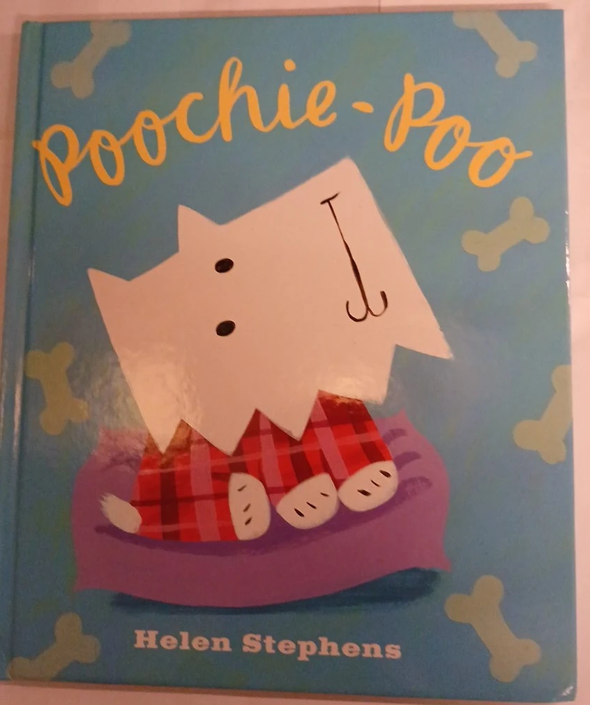 Poochie-Poo Children's Book by Helen Stephens