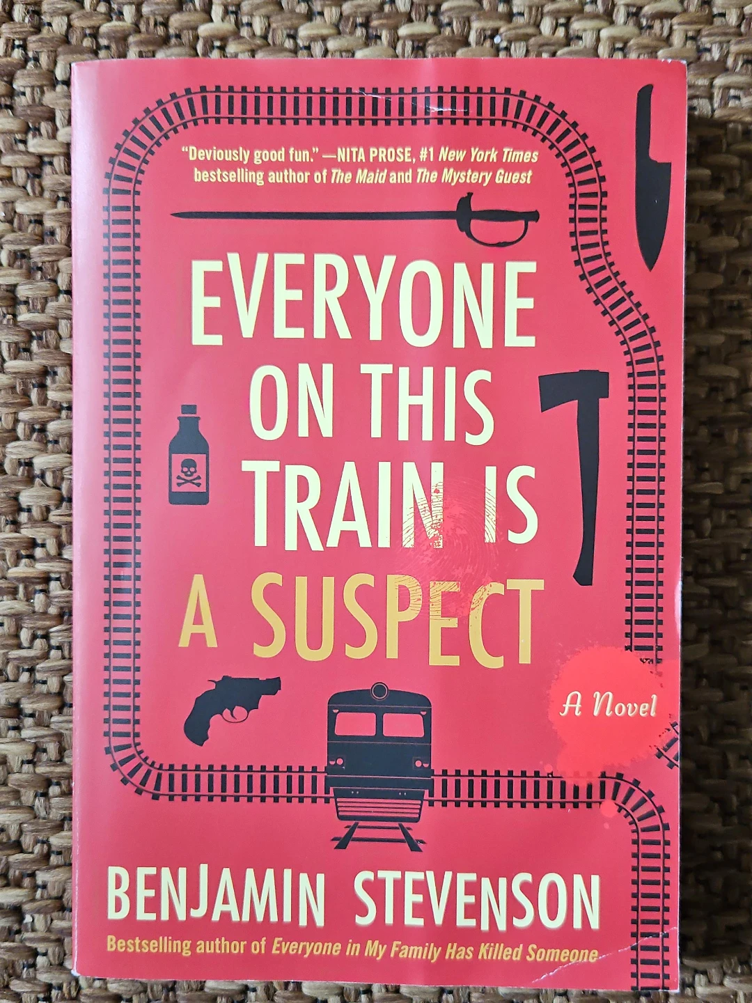 Everyone On This Train Is A Suspect by Benjamin Stevenson