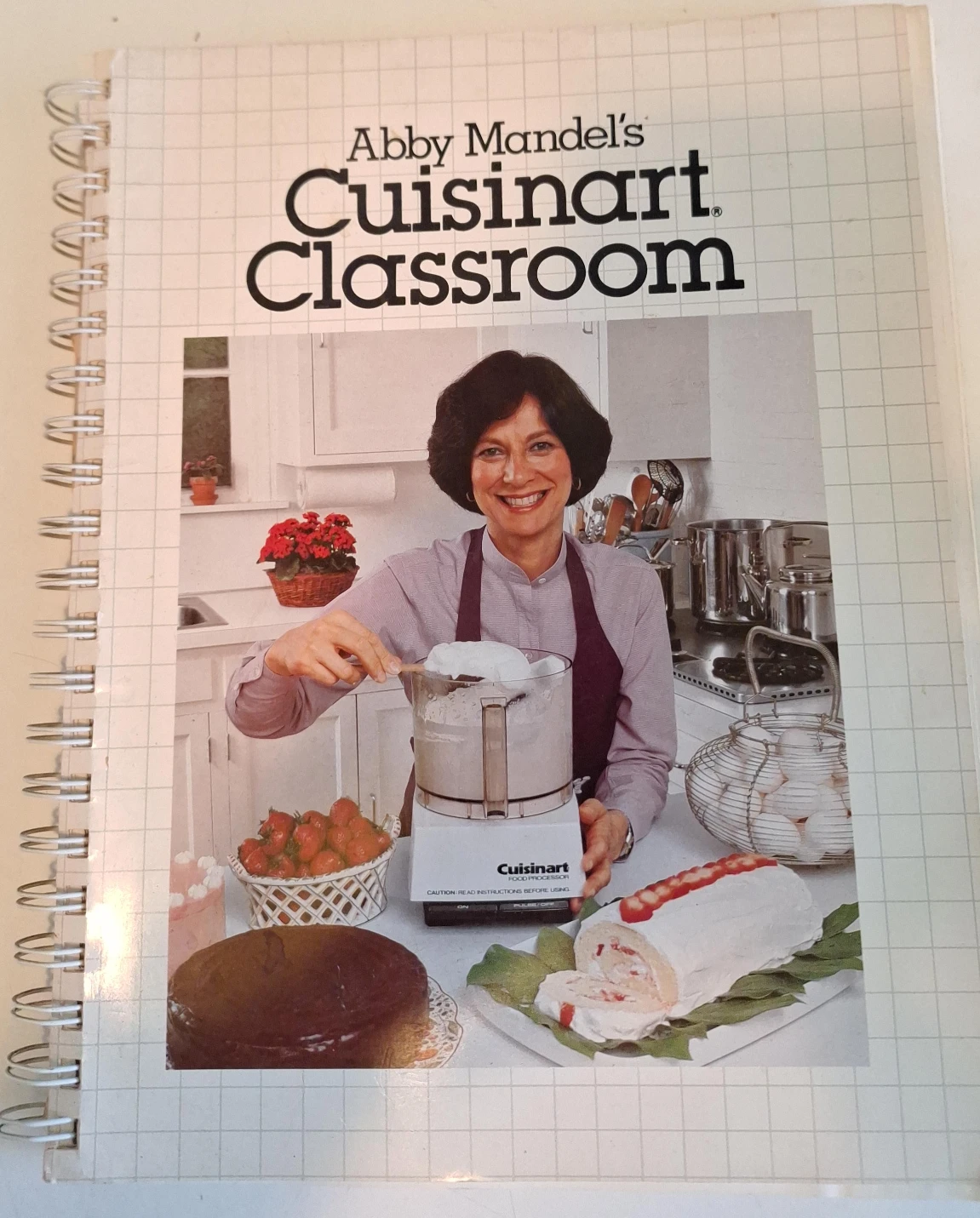 Abby Mandel's Cuisinart Classroom Cookbook