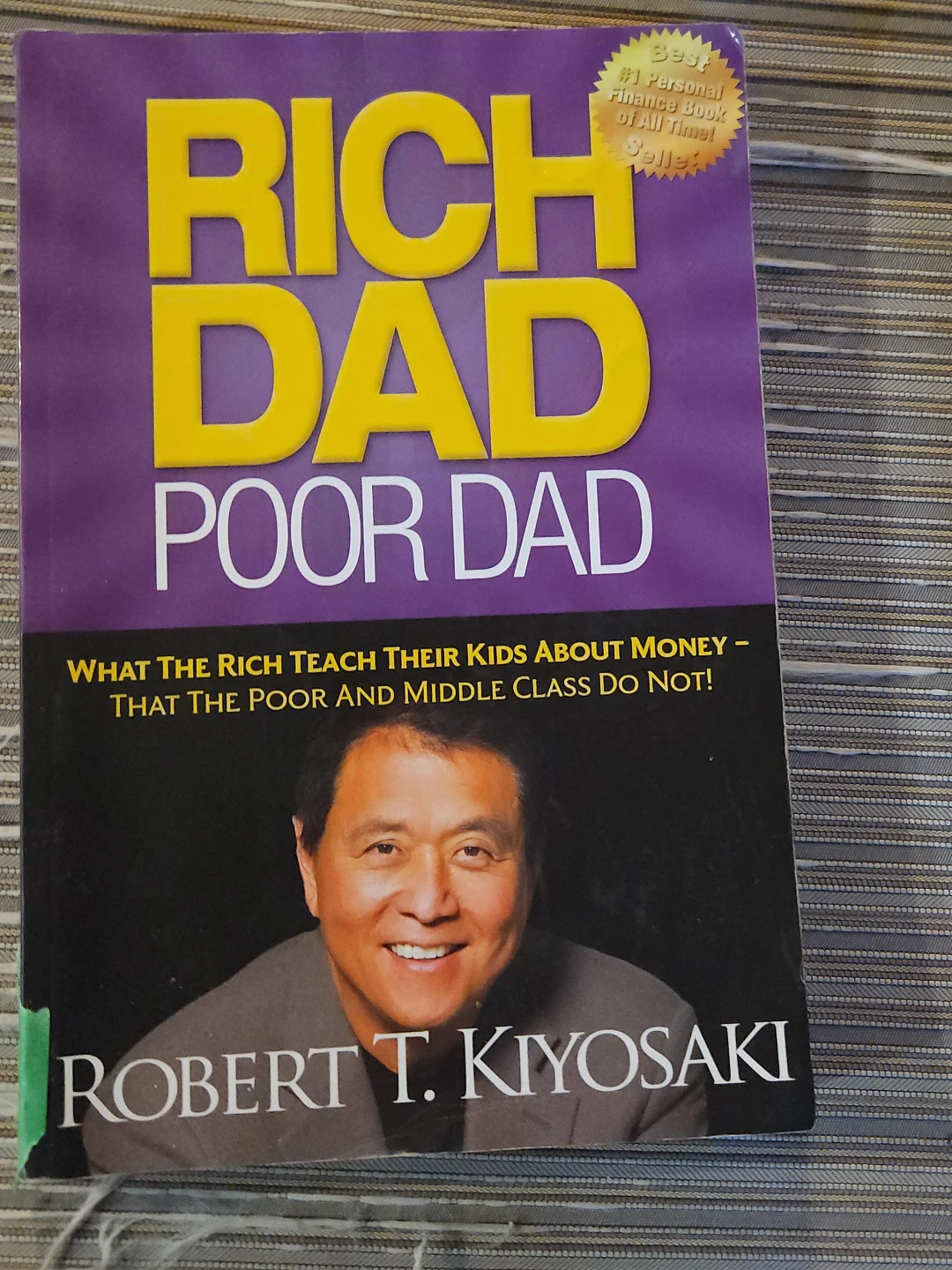Rich Dad Poor Dad by Robert T. Kiyosaki