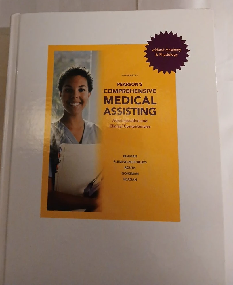 Pearson's Comprehensive Medical Assisting 2nd Edition Textbook
