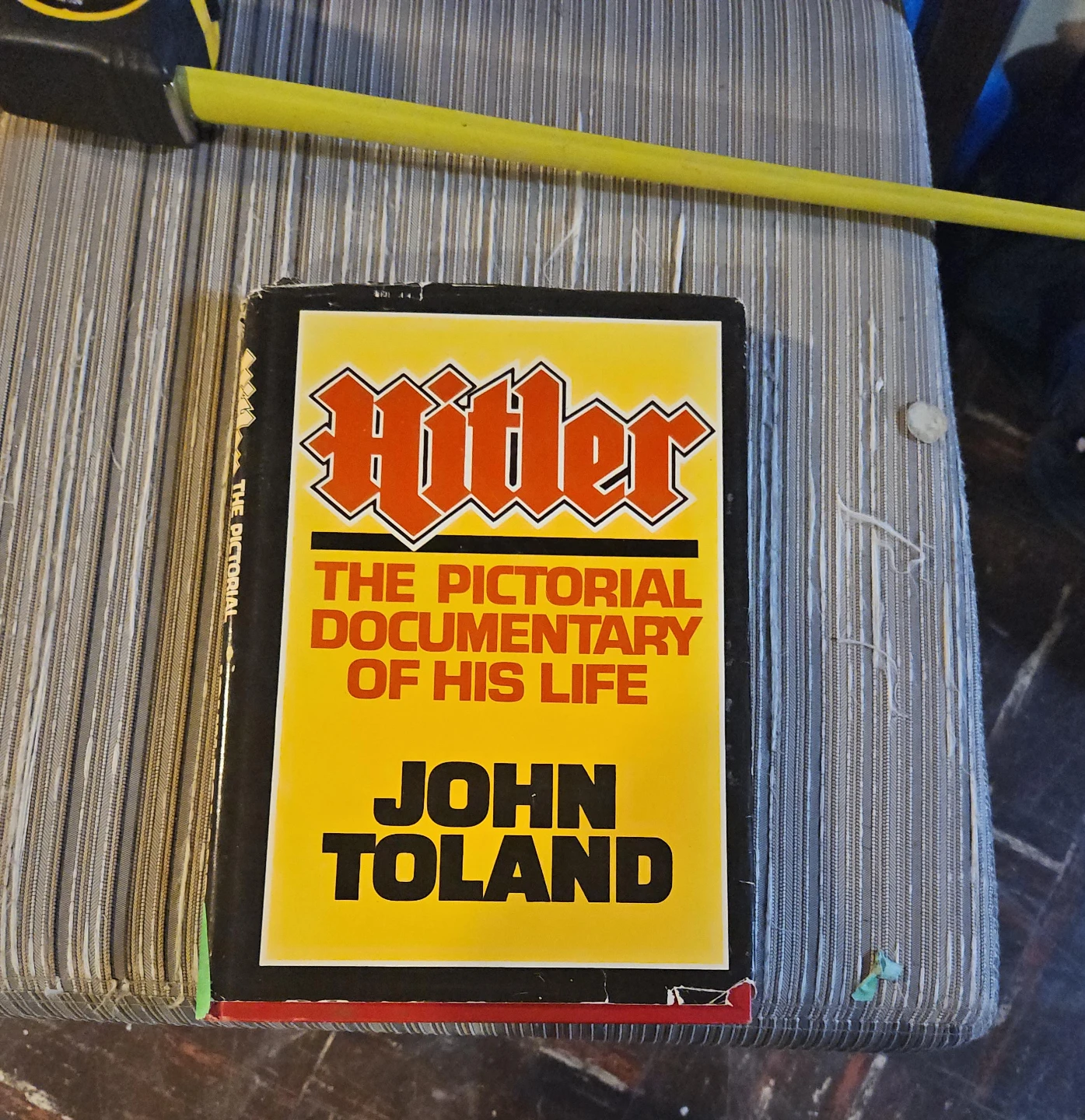 Hitler: The Pictorial Documentary of His Life by John Toland