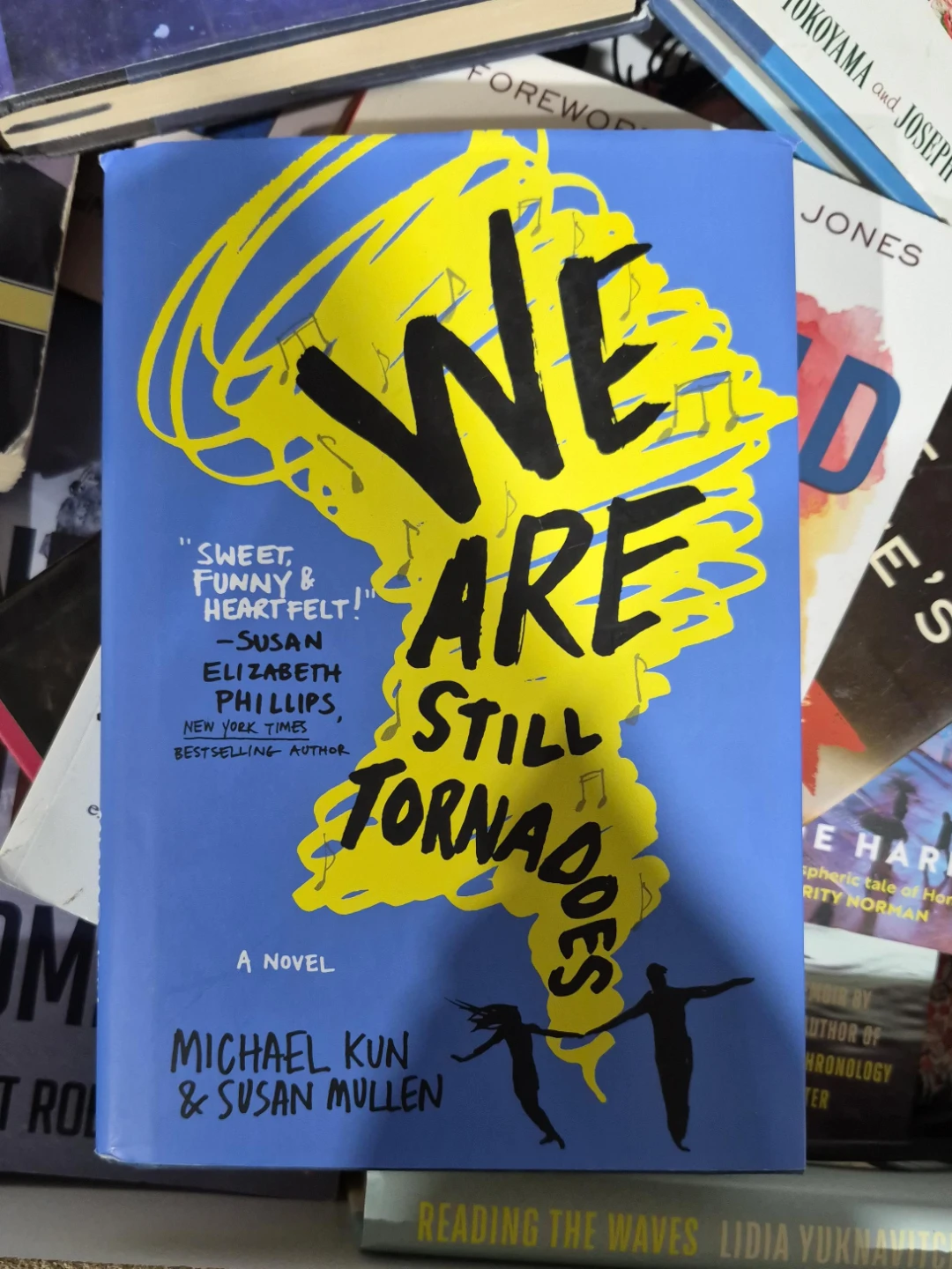 We Are Still Tornadoes Novel by Michael Kun & Susan Mullen