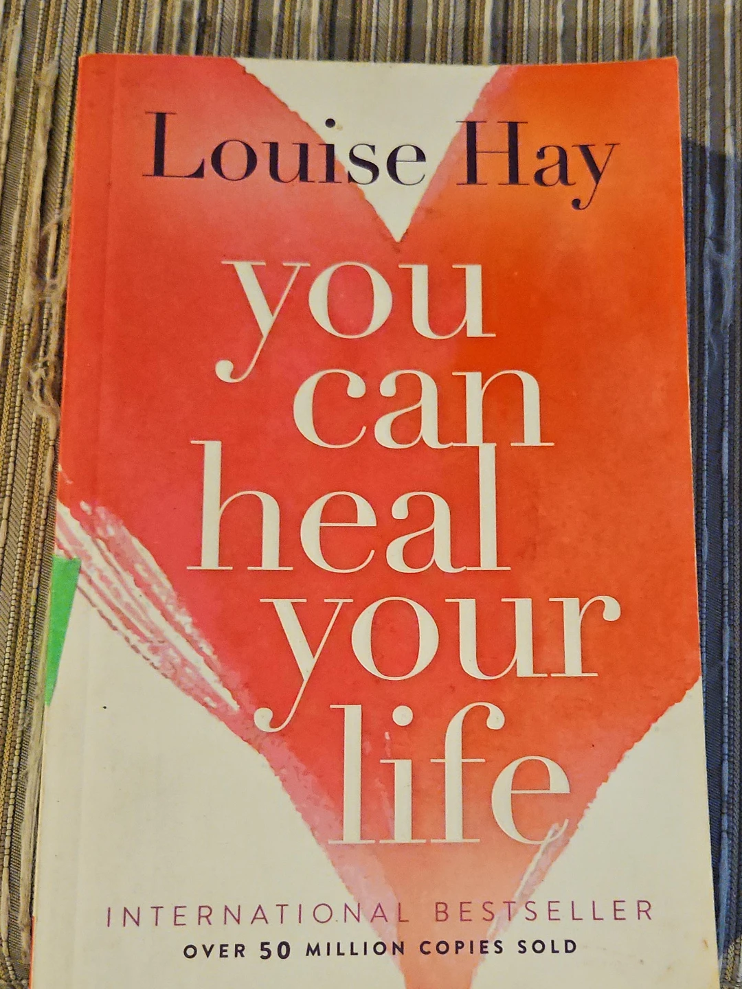You Can Heal Your Life by Louise Hay Book