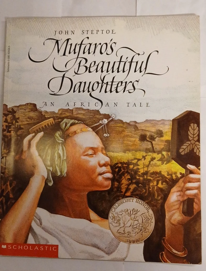 Mufaro's Beautiful Daughters: An African Tale by John Steptoe