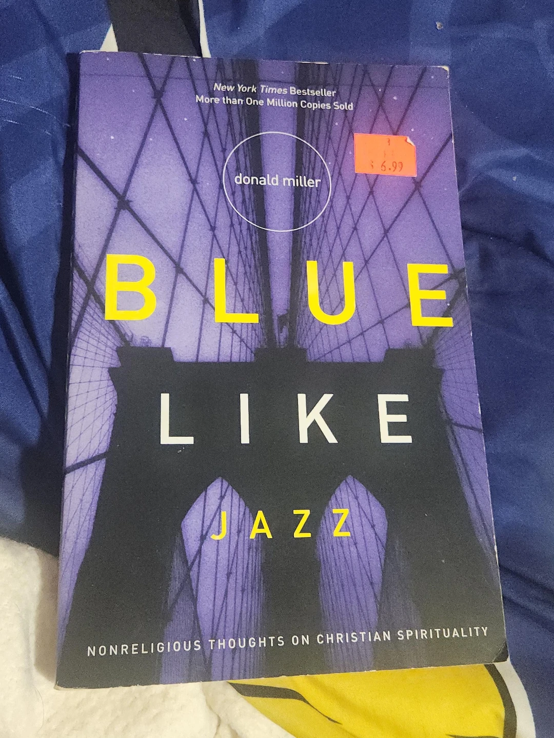 Blue Like Jazz by Donald Miller