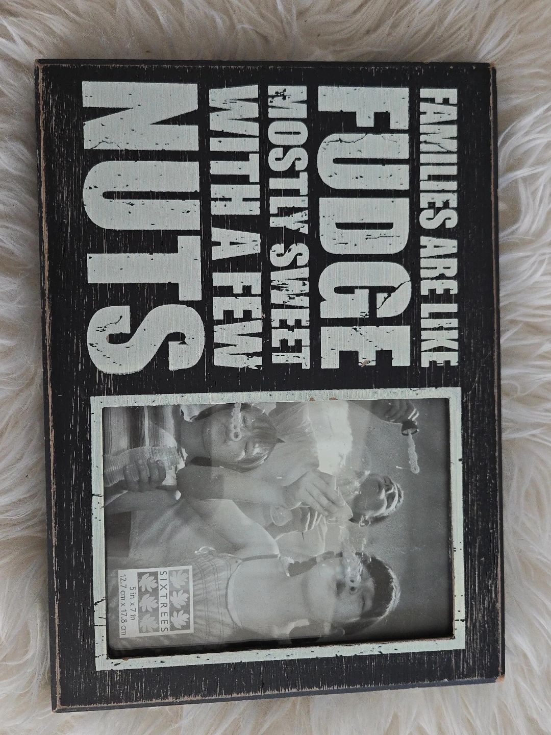 Sixtrees "Families Are Like Fudge" Photo Frame