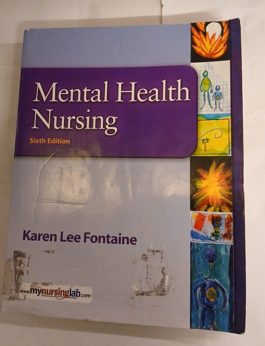 Mental Health Nursing: Sixth Edition Textbook