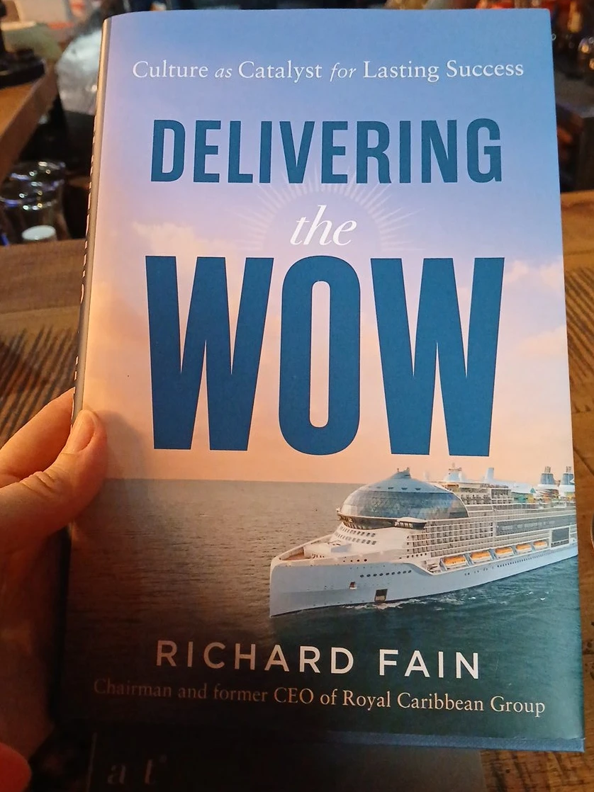 Delivering the Wow by Richard Fain Book