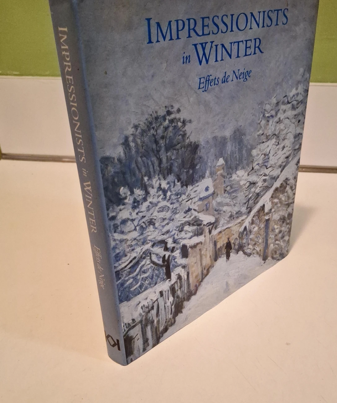 Impressionists in Winter: Effets de Neige Art Book