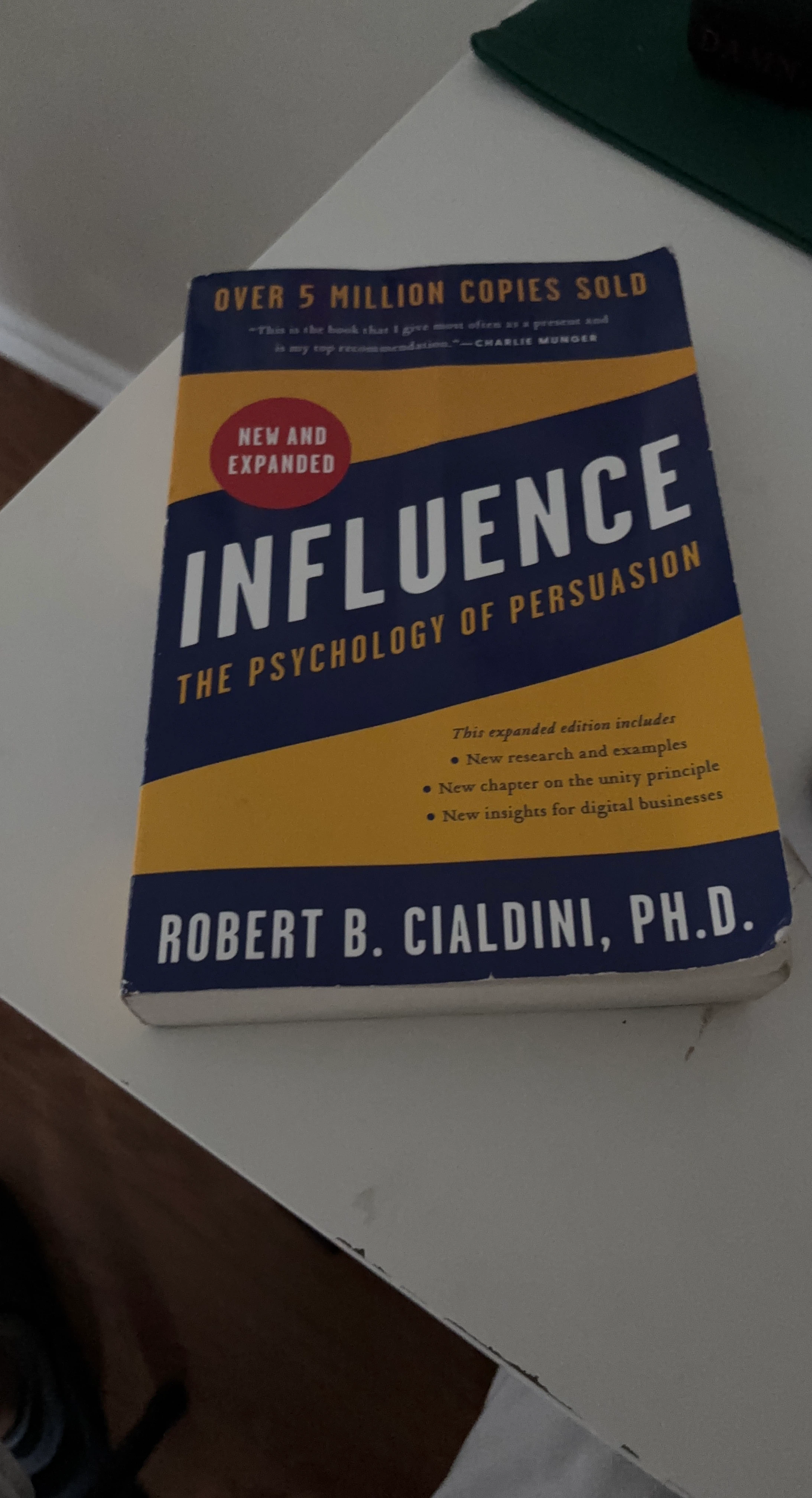 Influence: The Psychology of Persuasion