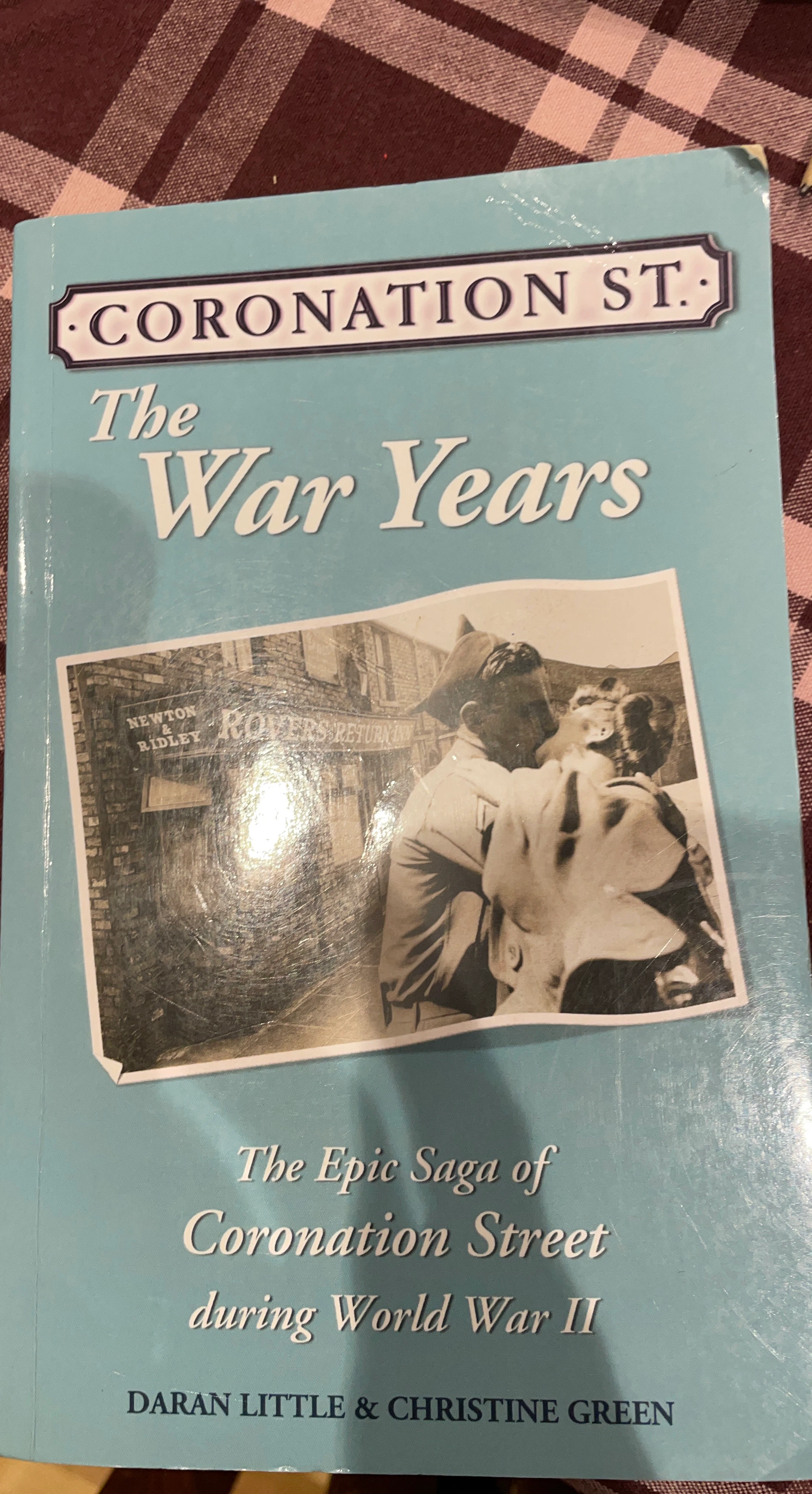 Coronation Street: The War Years Book