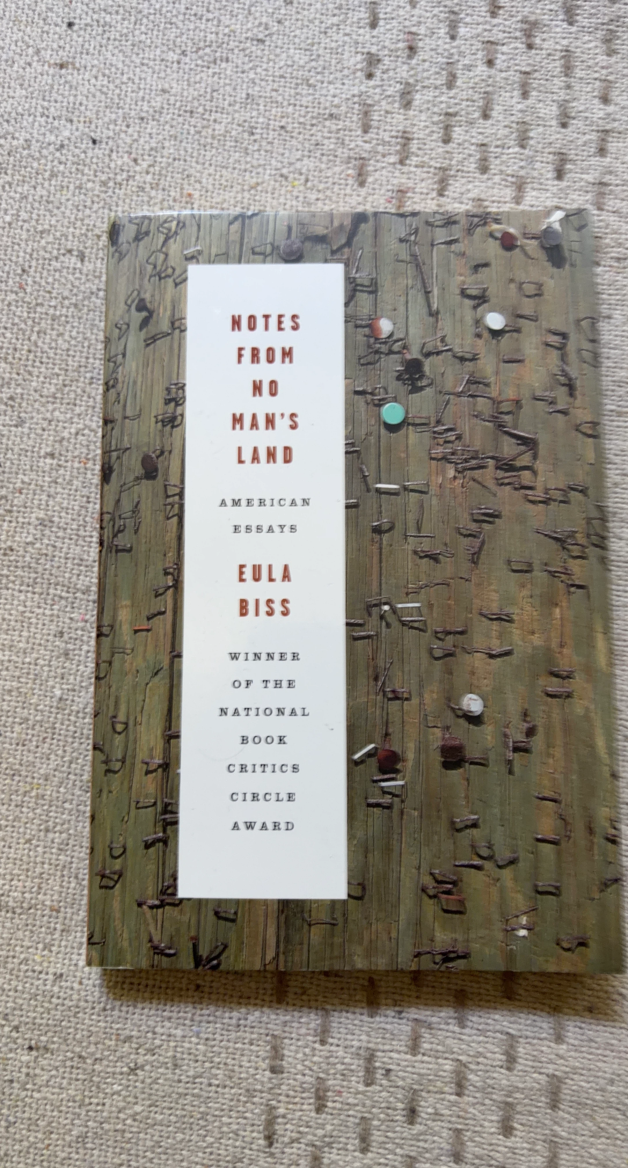 Notes from No Man's Land American Essays by Eula Biss