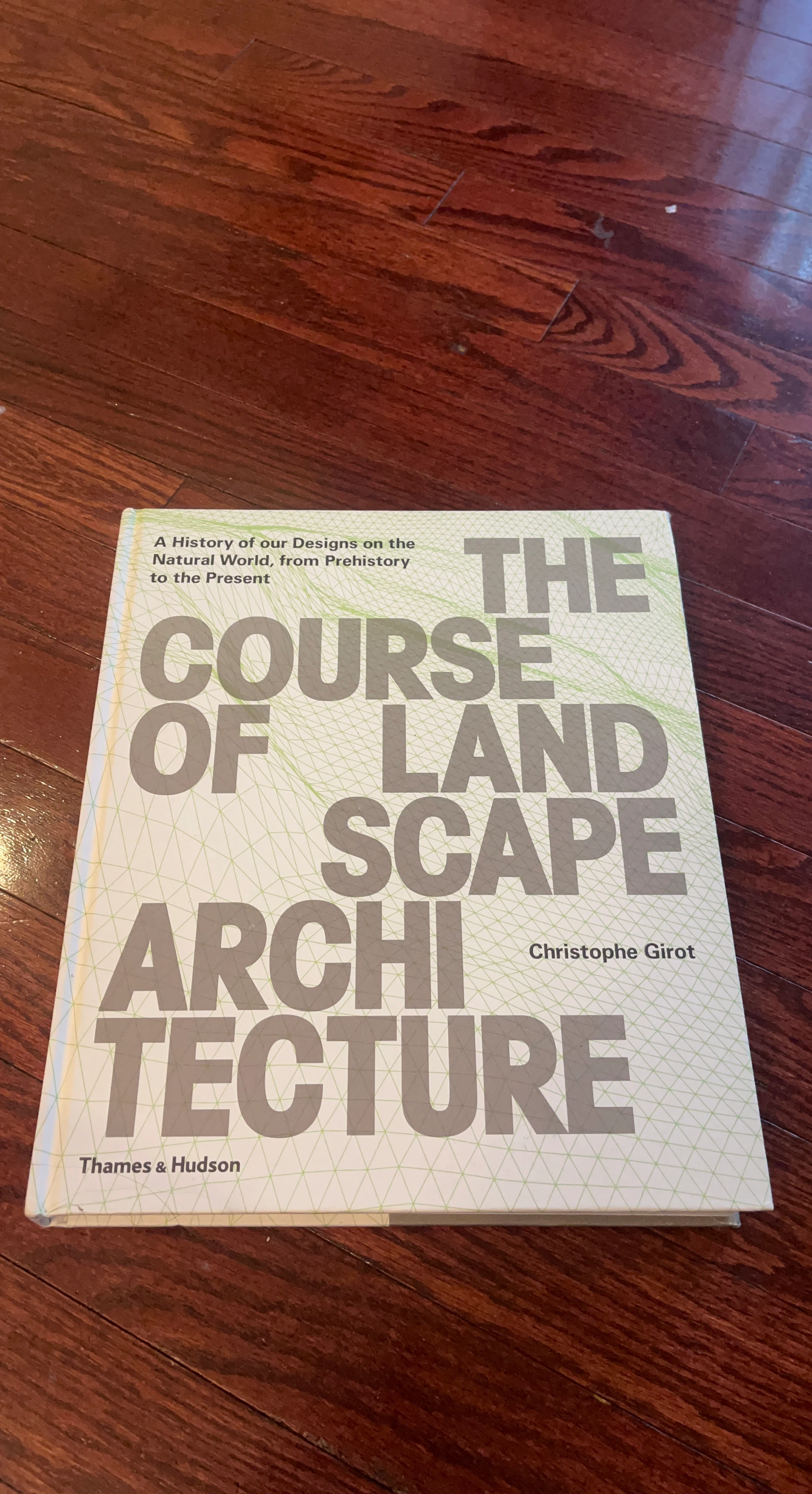 The Course of Landscape Architecture Book