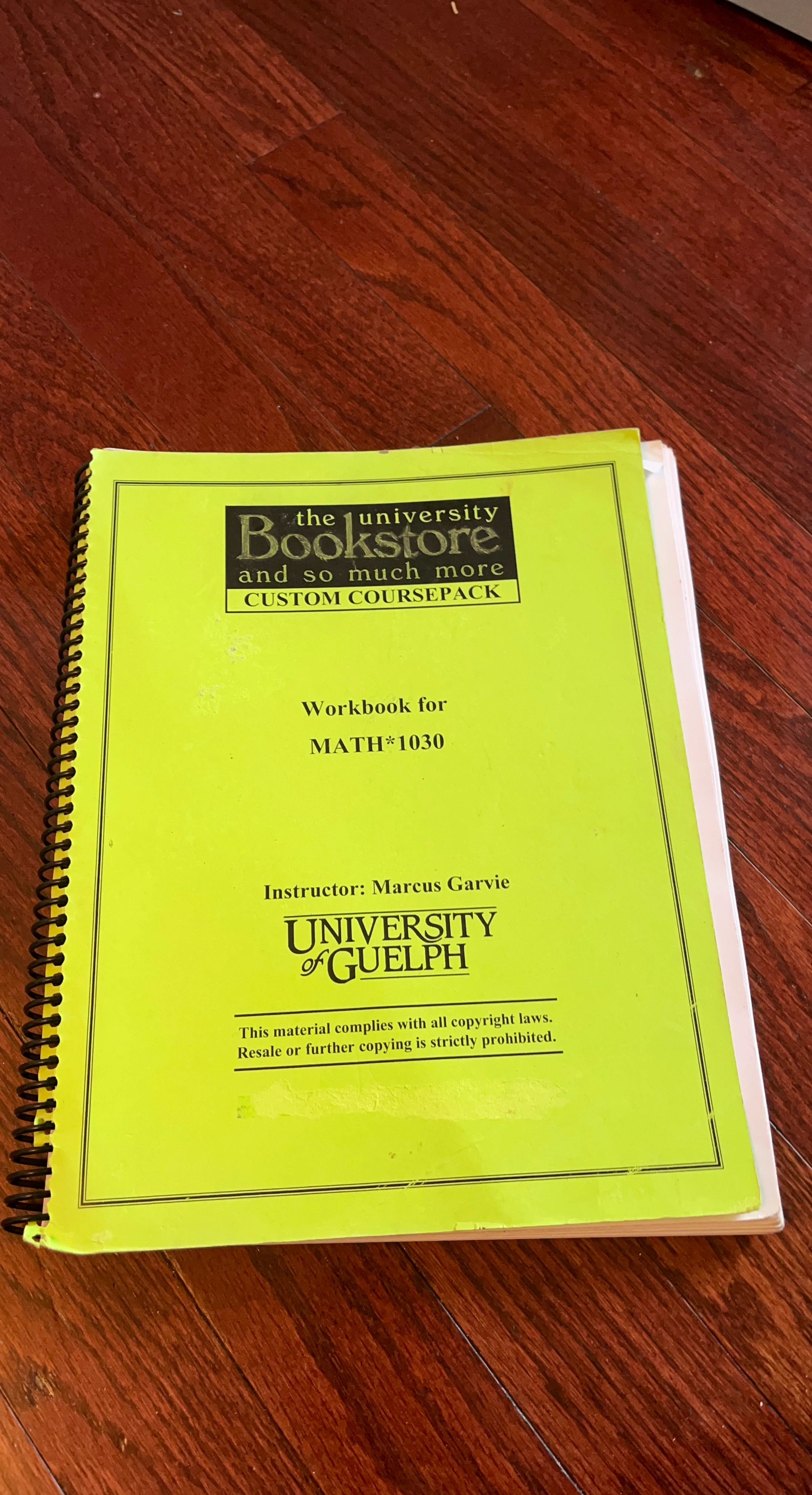 University of Guelph Custom Coursepack Workbook for MATH*1030