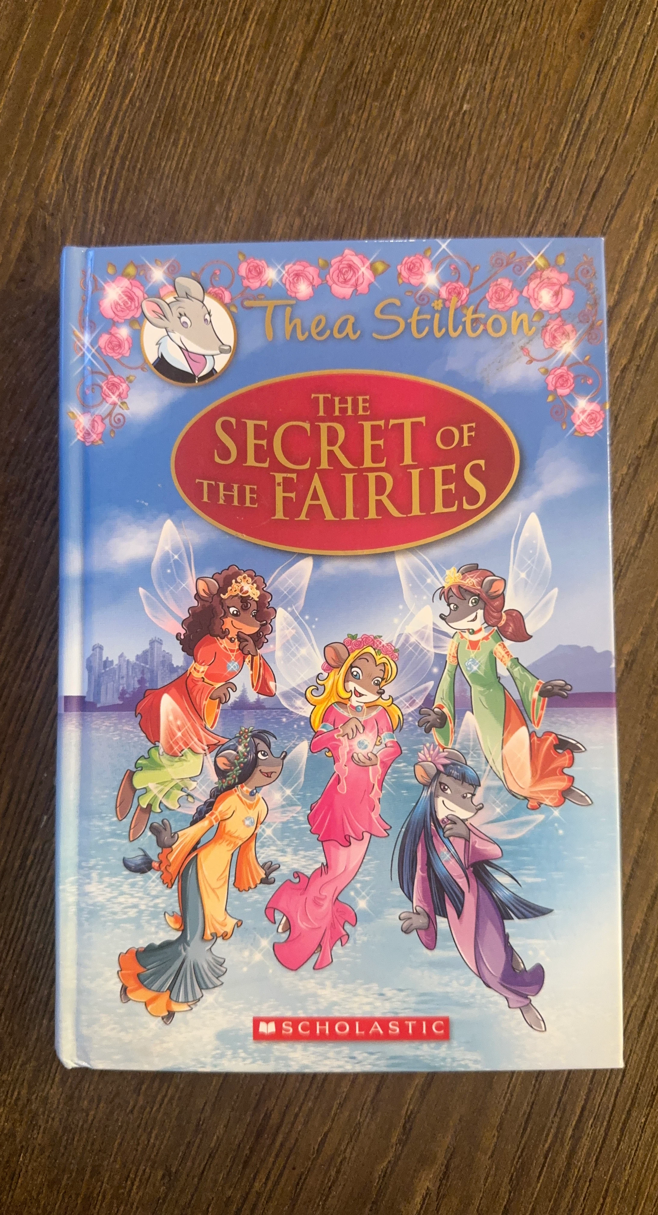 Thea Stilton: The Secret of the Fairies Book