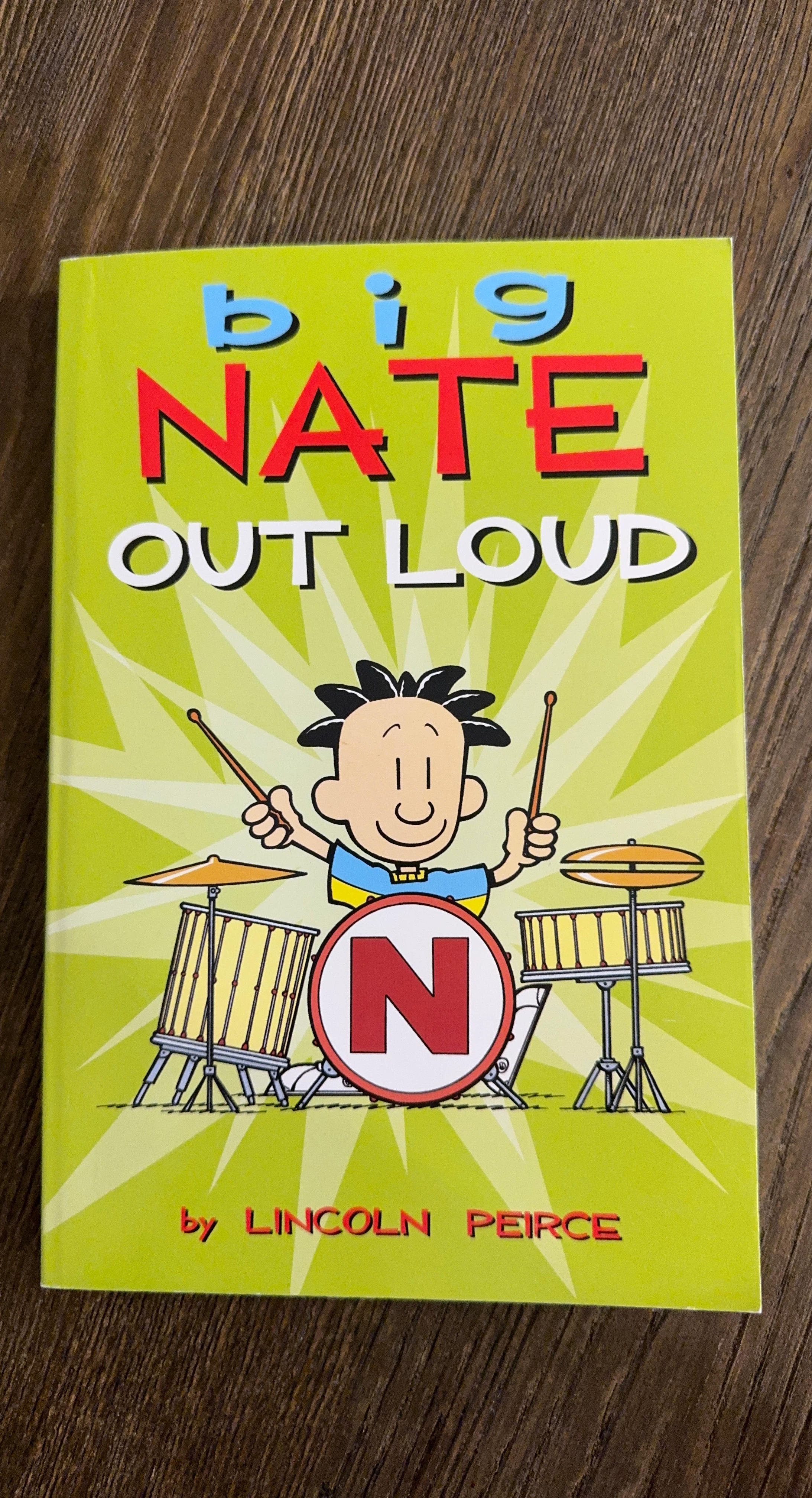 Big Nate Out Loud by Lincoln Peirce