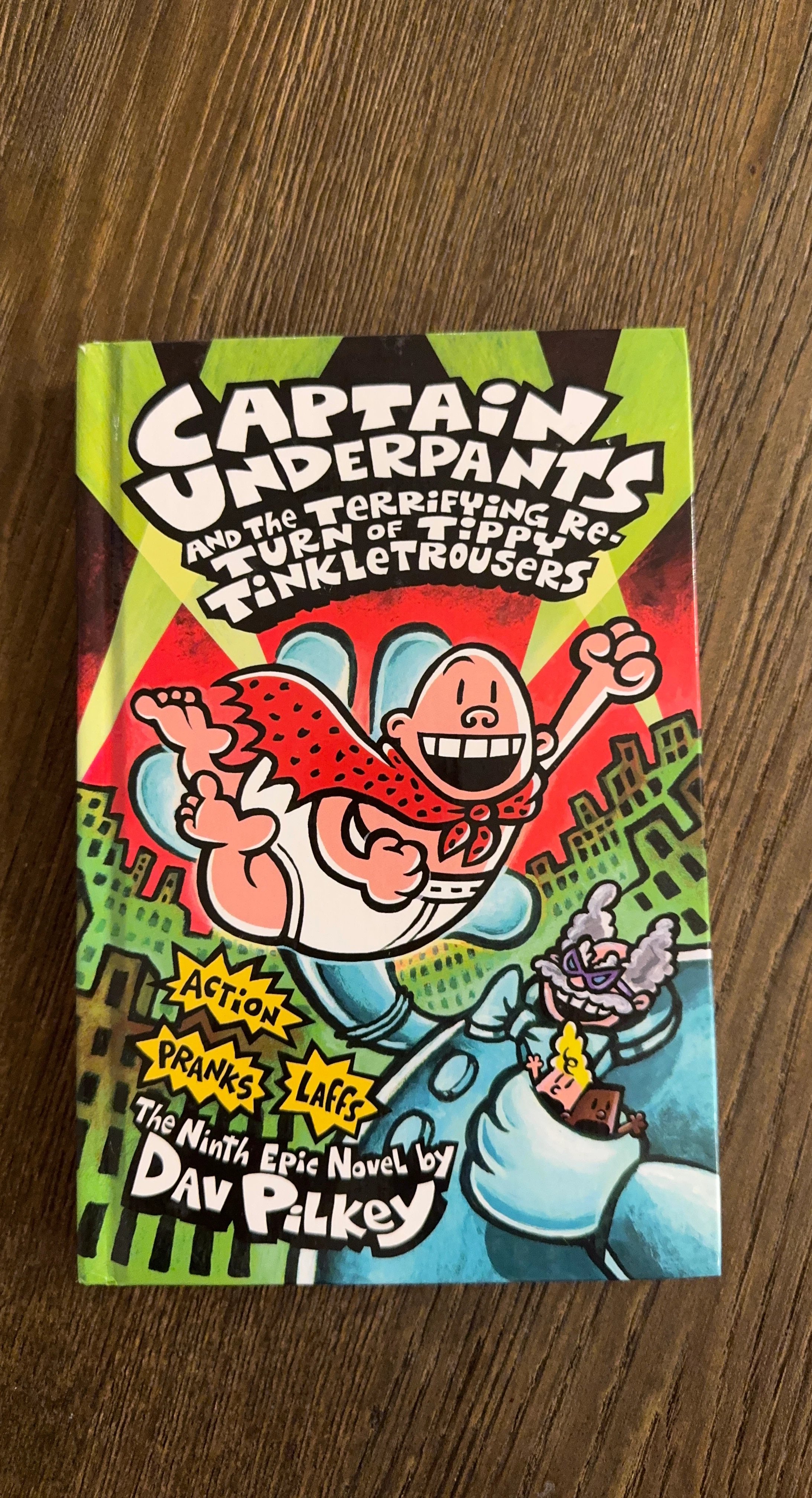 Captain Underpants and the Terrifying Turn of Tippy Tinkletoes