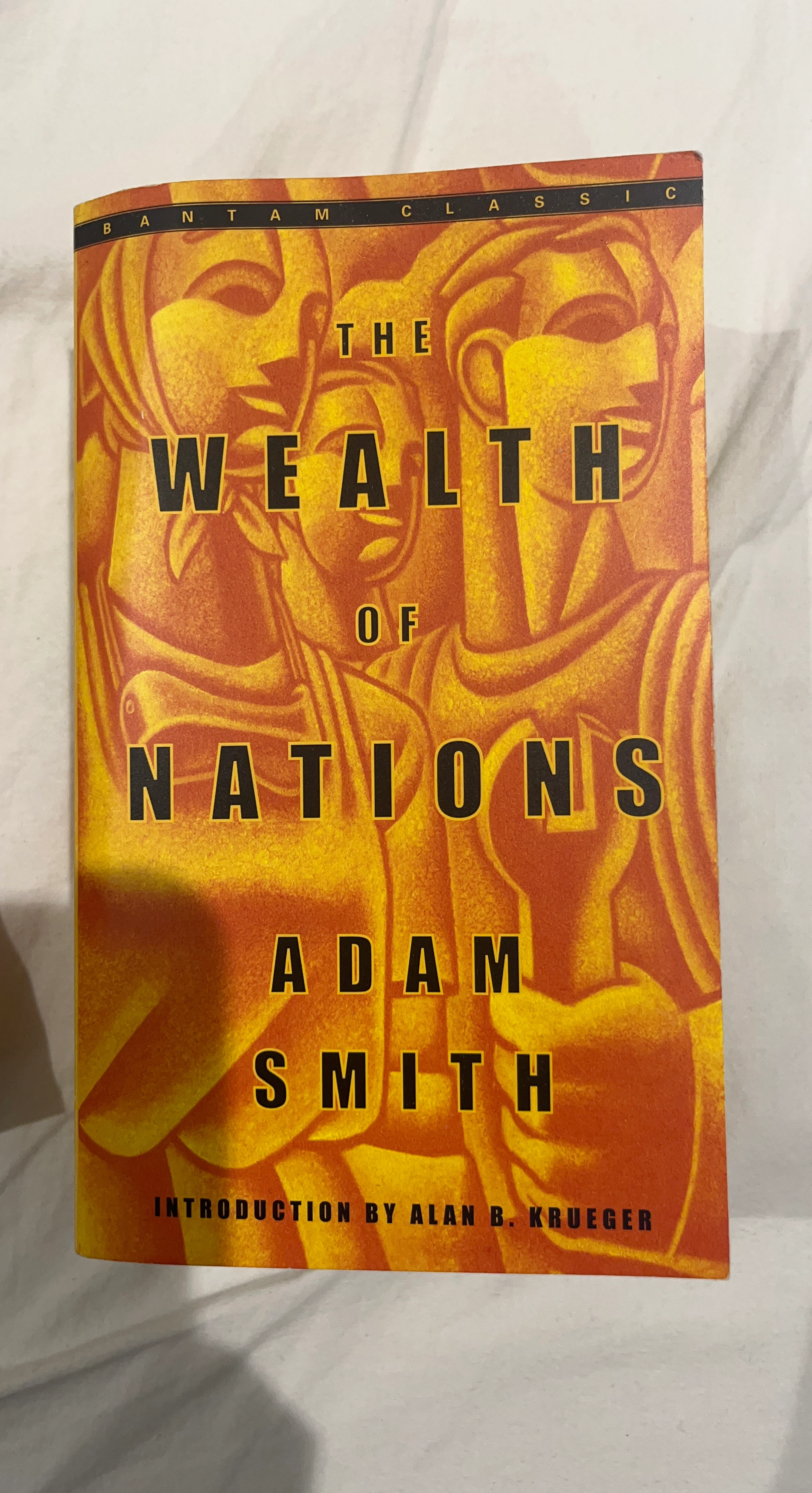 The Wealth of Nations by Adam Smith Bantam Classic