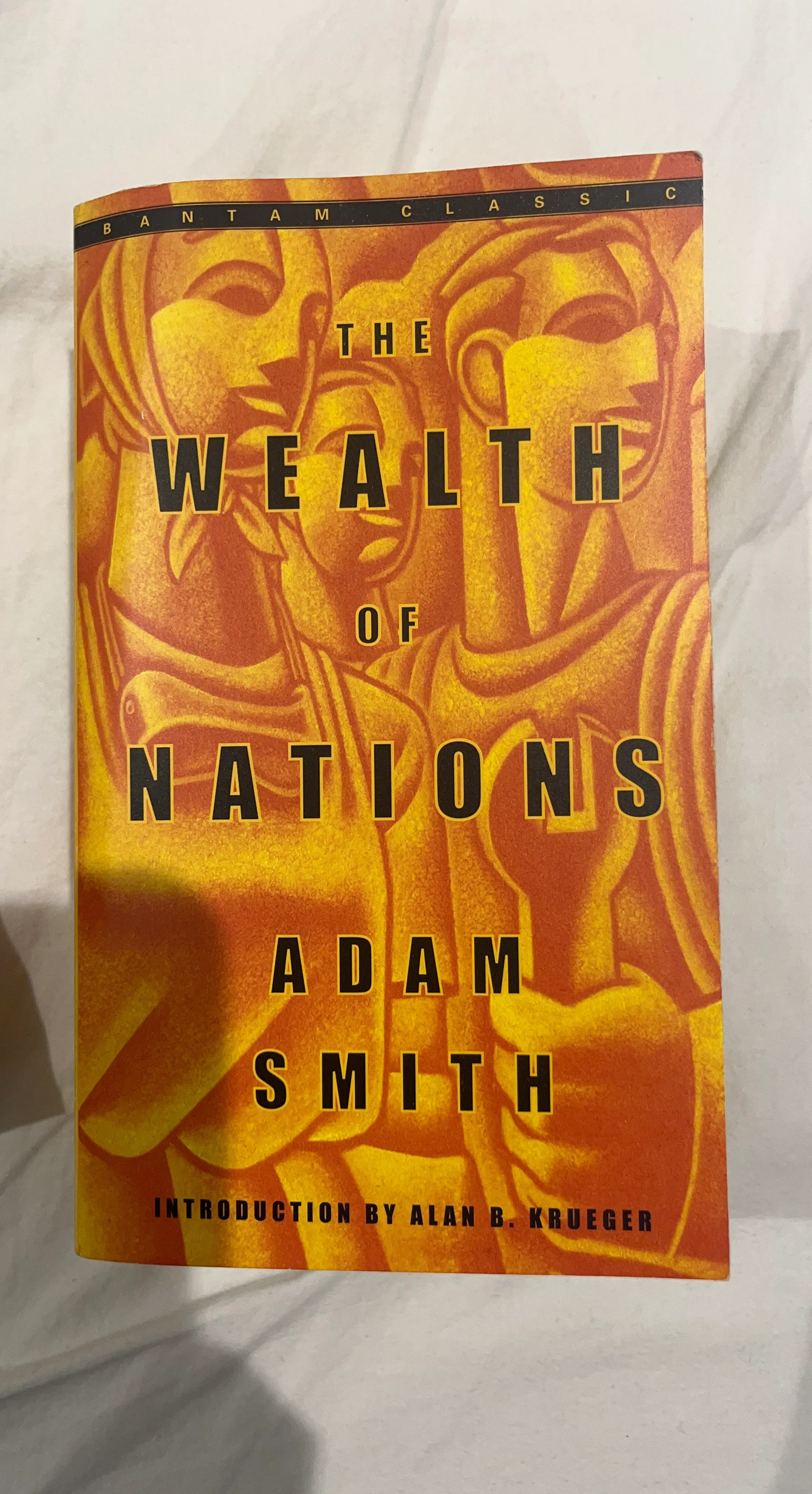 The Wealth of Nations by Adam Smith Bantam Classic