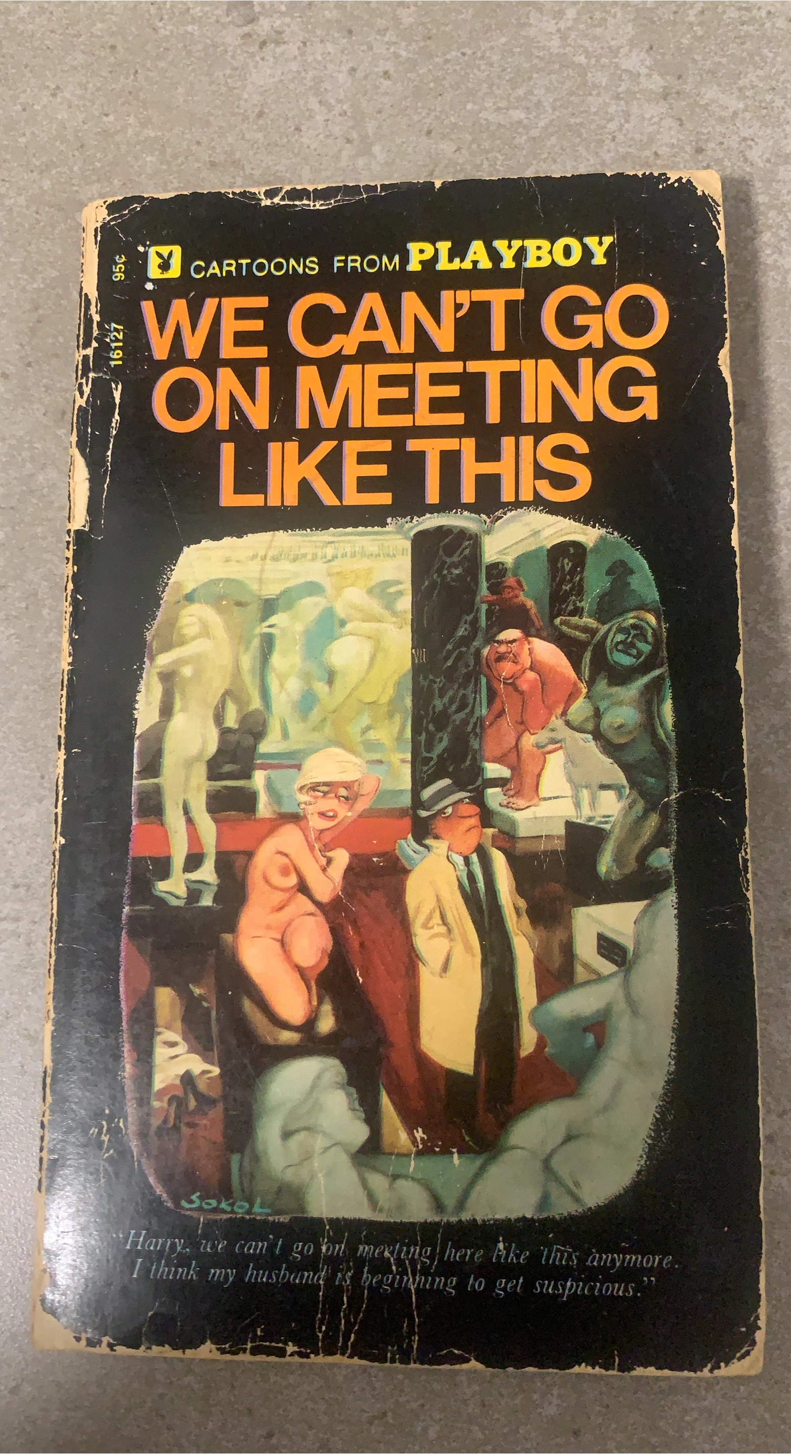 Cartoons from Playboy: We Can't Go On Meeting Like This Book