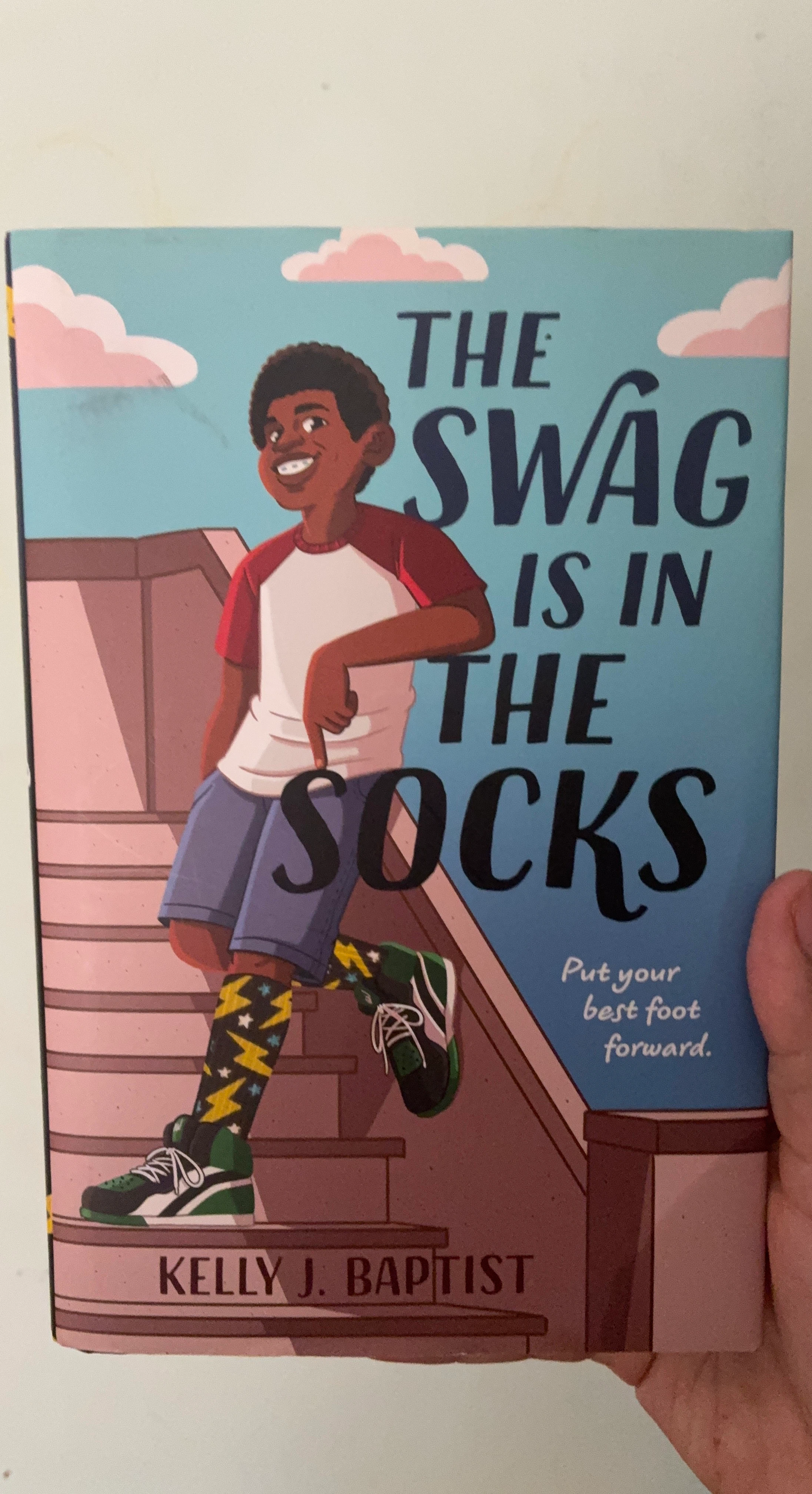 The Swag Is In The Socks by Kelly J. Baptist