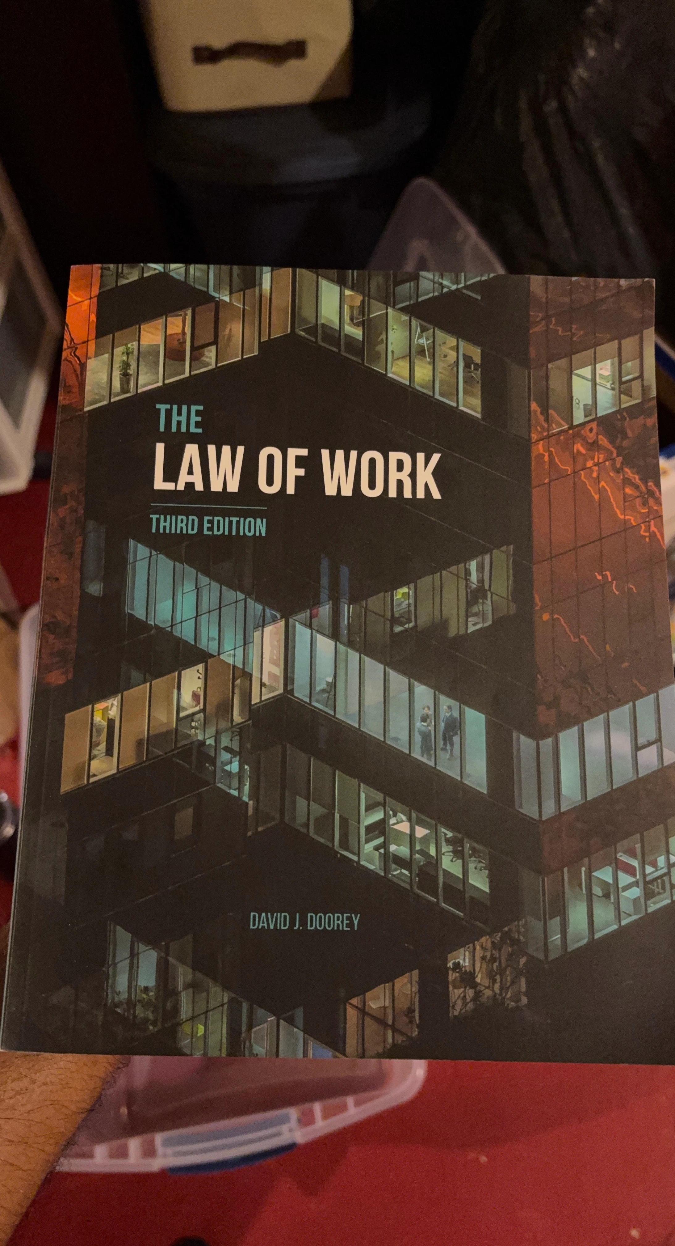 The Law of Work Third Edition Book