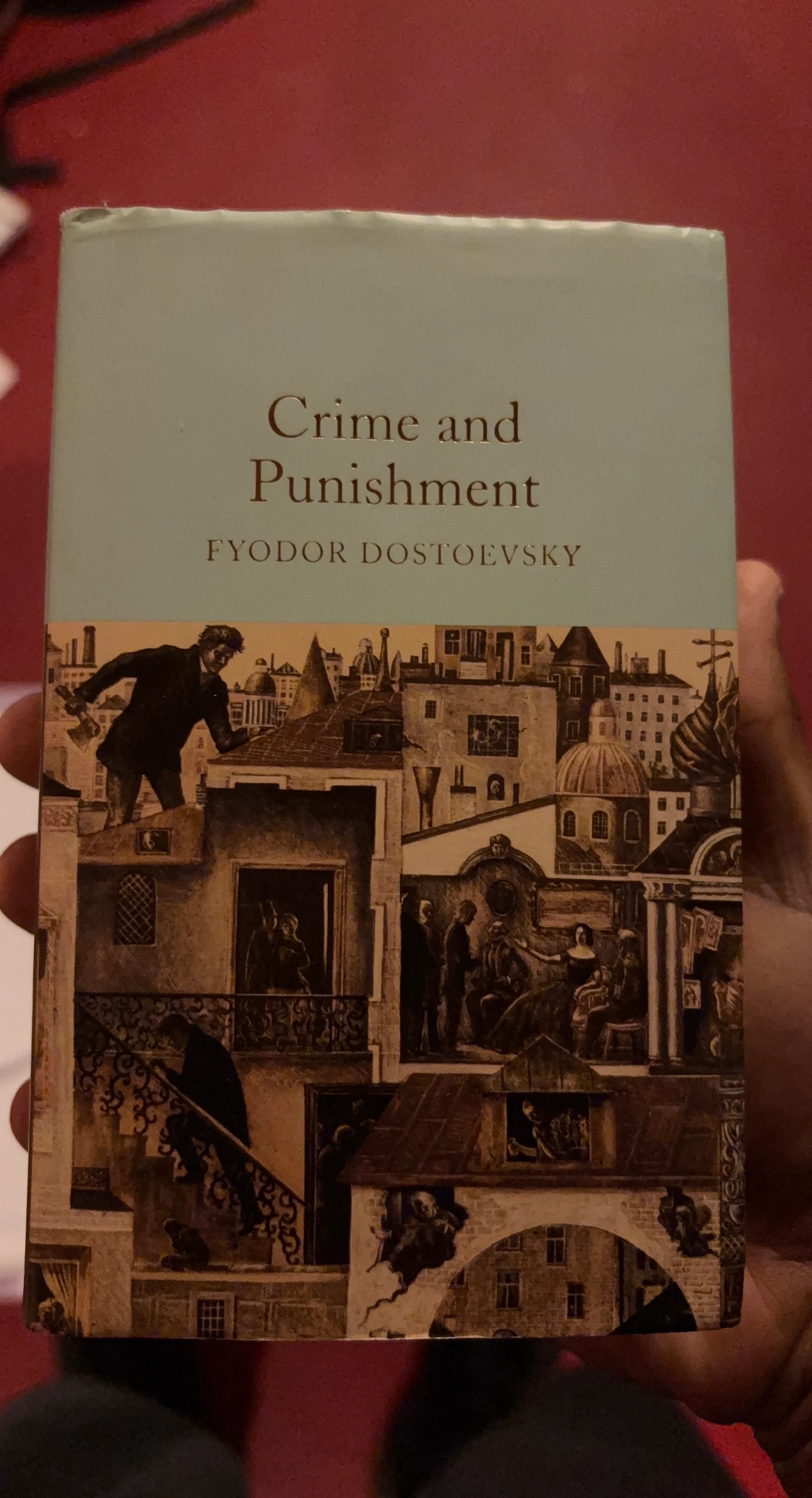 Crime and Punishment by Fyodor Dostoevsky