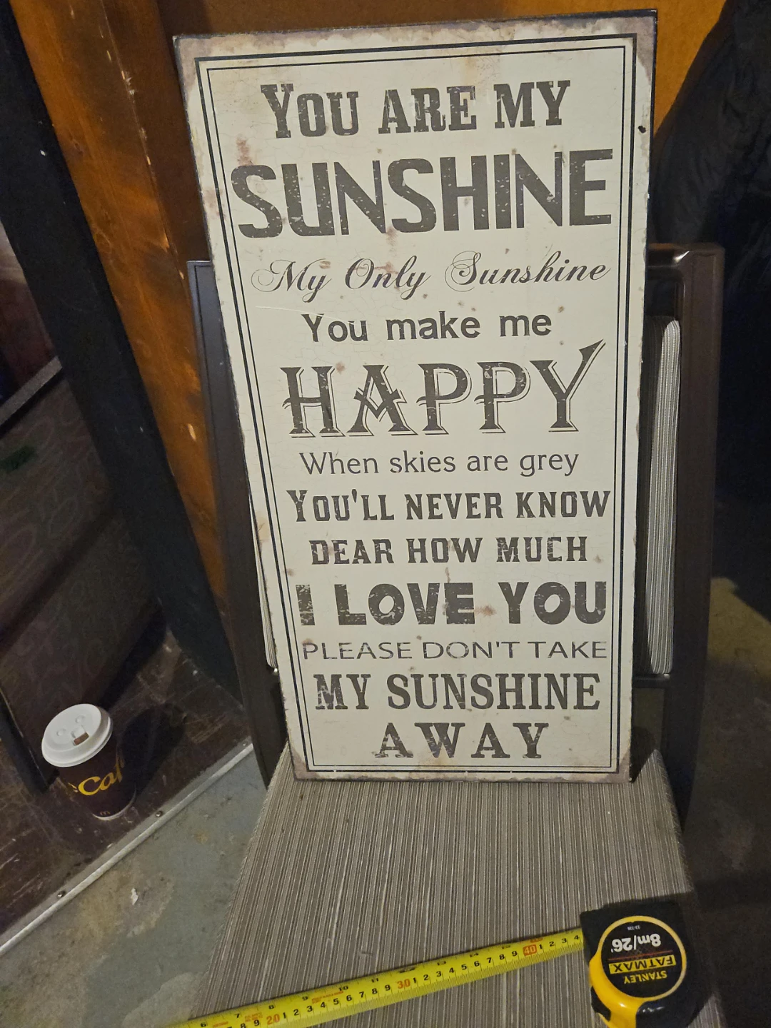Decorative Sign - You Are My Sunshine