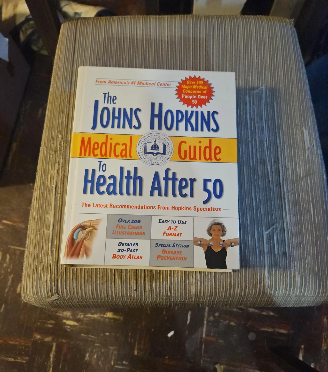 The Johns Hopkins Medical Guide to Health After 50 Book