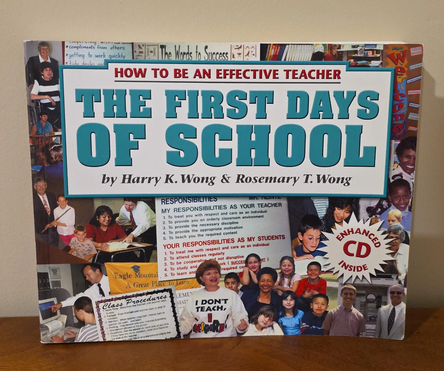 The First Days of School by Harry K. Wong & Rosemary T. Wong