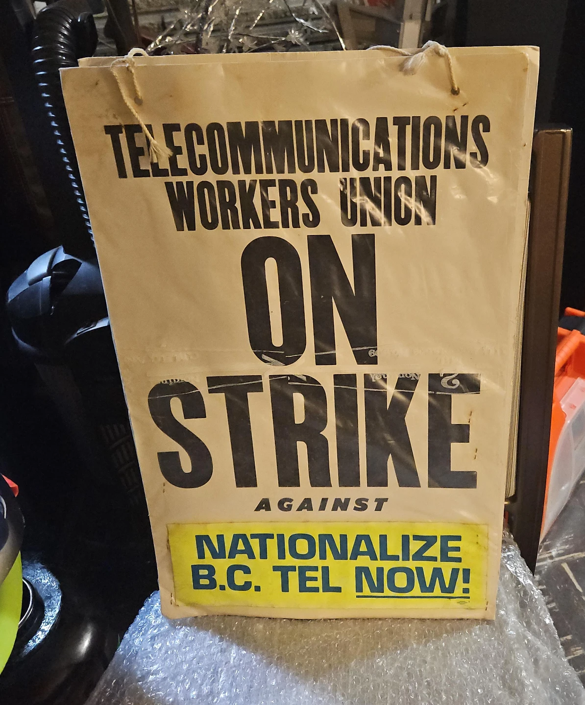 Telecommunications Workers Union On Strike Sign