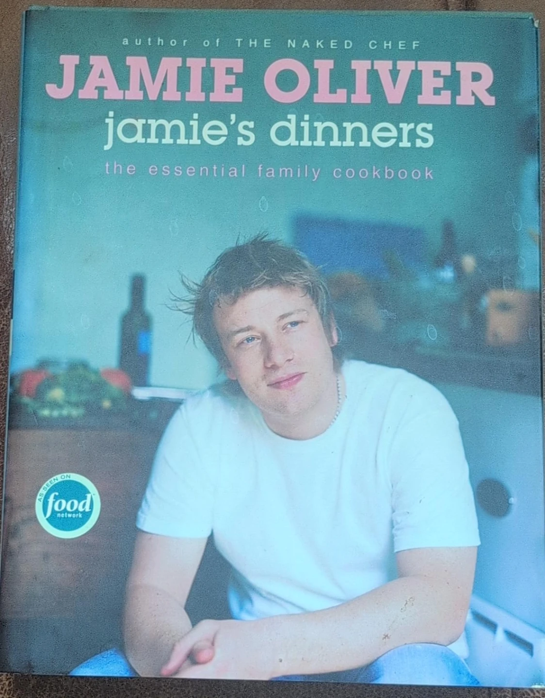 Jamie Oliver Jamie's Dinners The Essential Family Cookbook