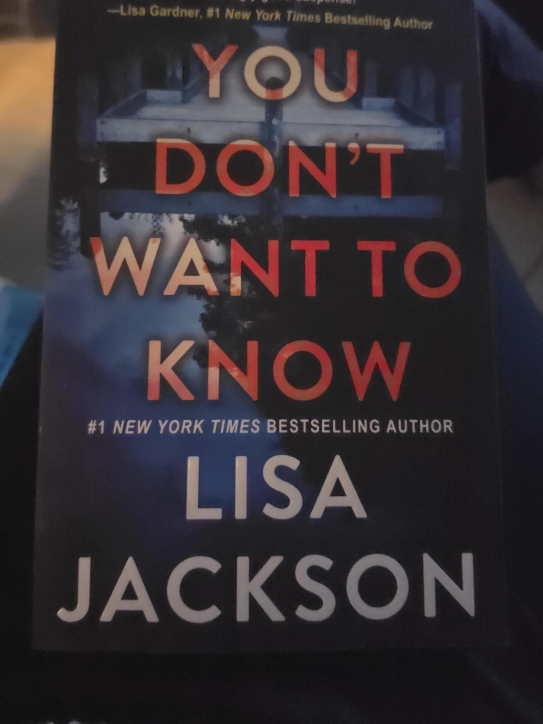 You Don't Want to Know by Lisa Jackson Paperback Book