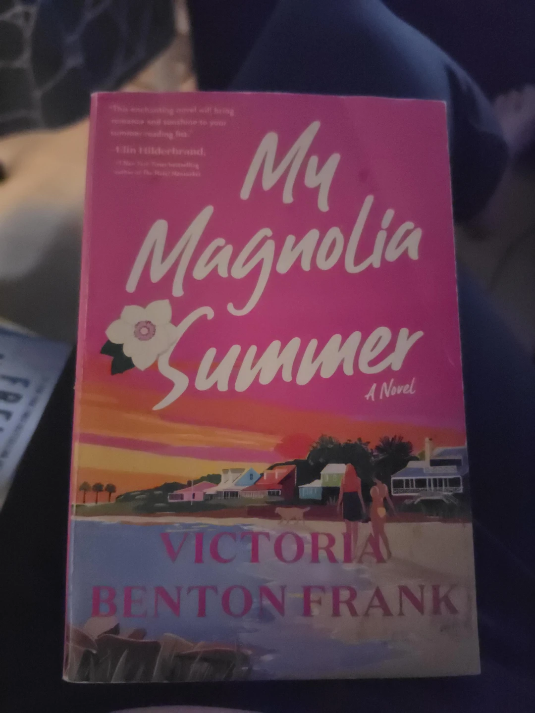 My Magnolia Summer by Victoria Benton Frank