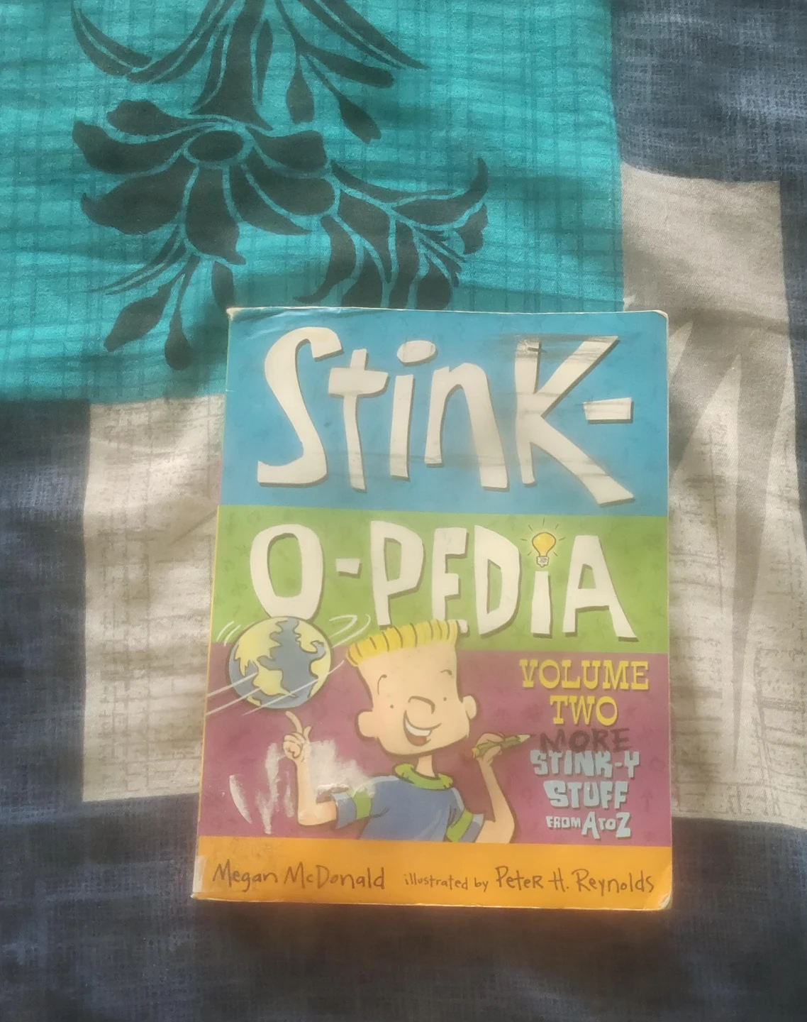 Stink-O-Pedia Volume Two: More Stink-Y Stuff From A to Z
