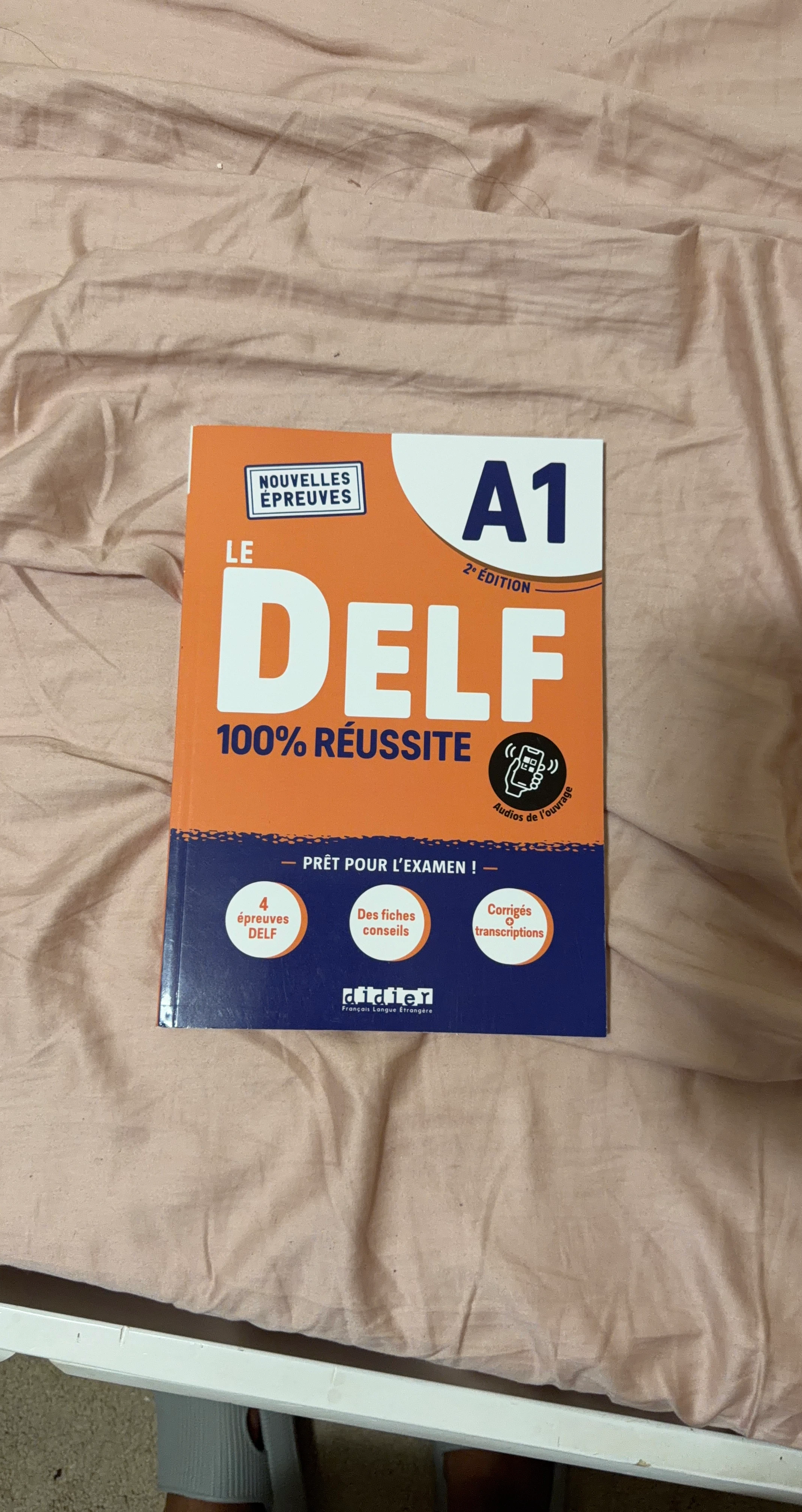 Didier Le DELF A1 100% Réussite 2e Édition Exam Prep Book