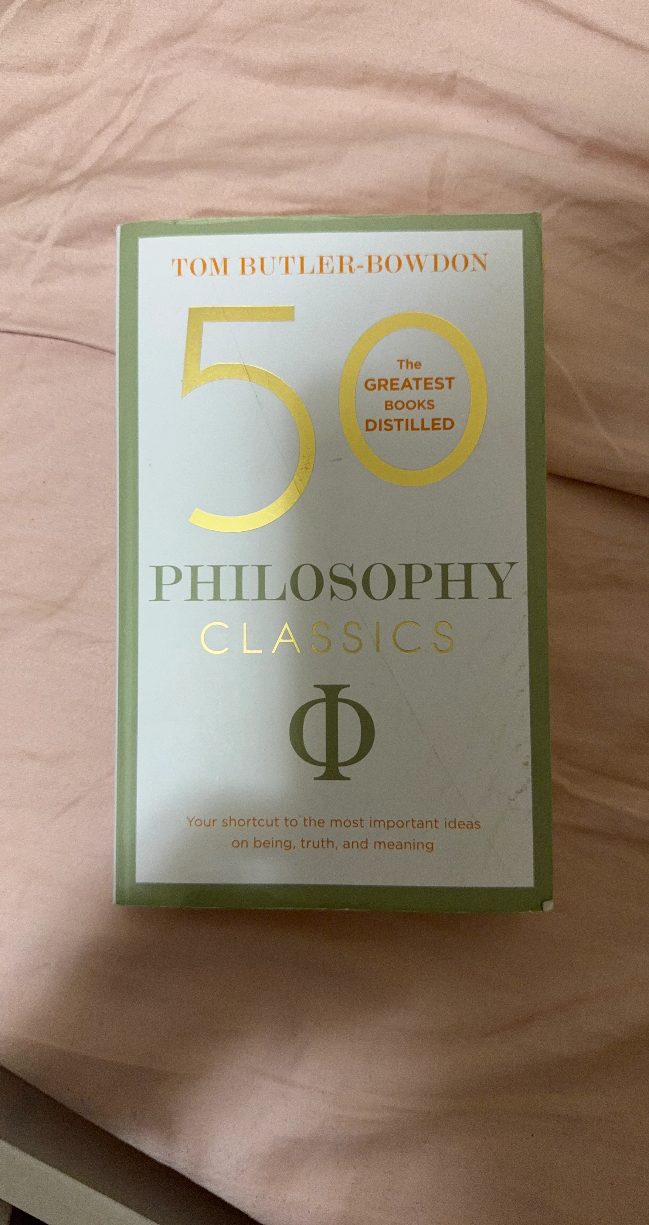 50 Philosophy Classics by Tom Butler-Bowdon