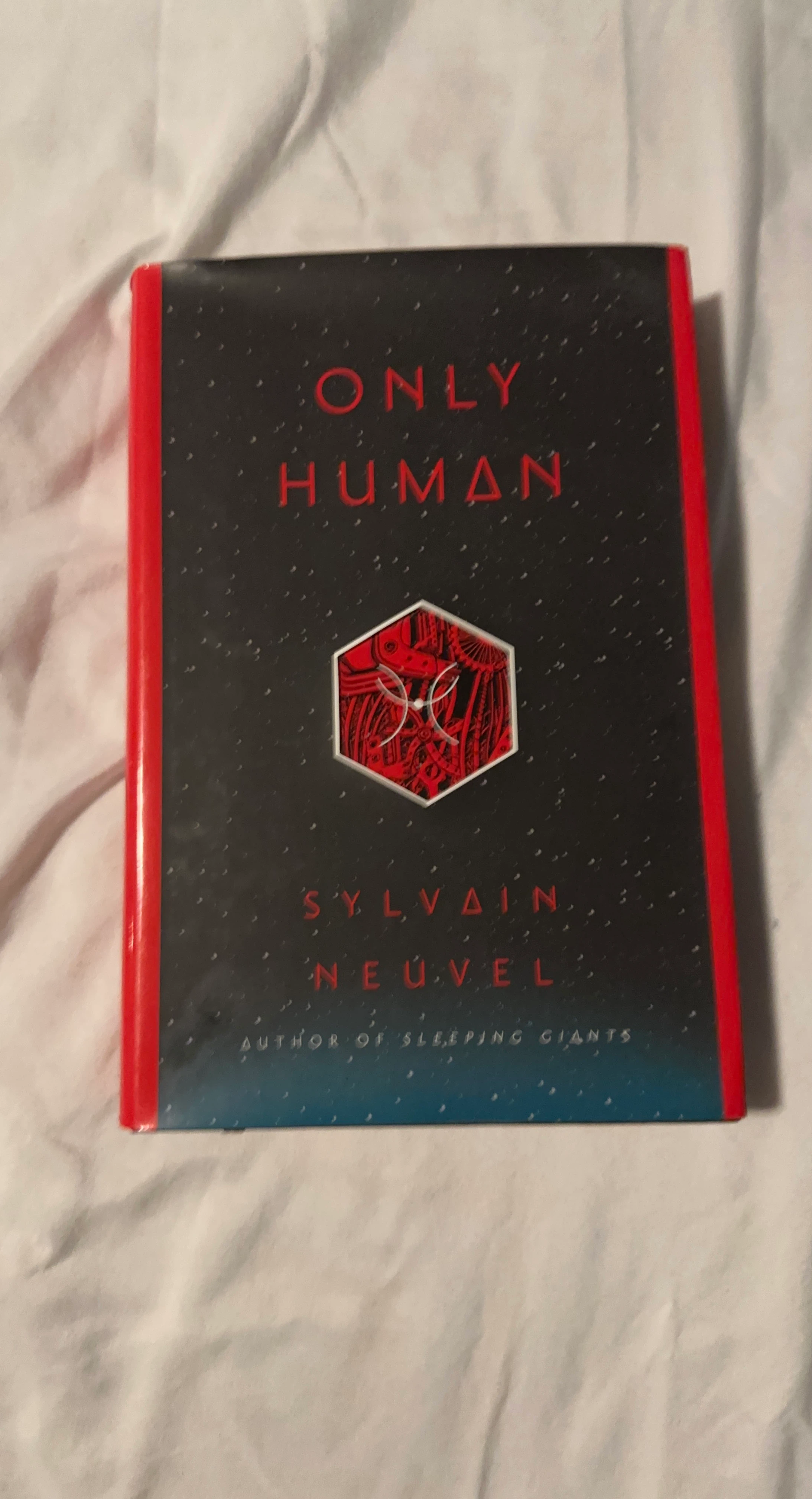 Only Human by Sylvain Neuvel Book