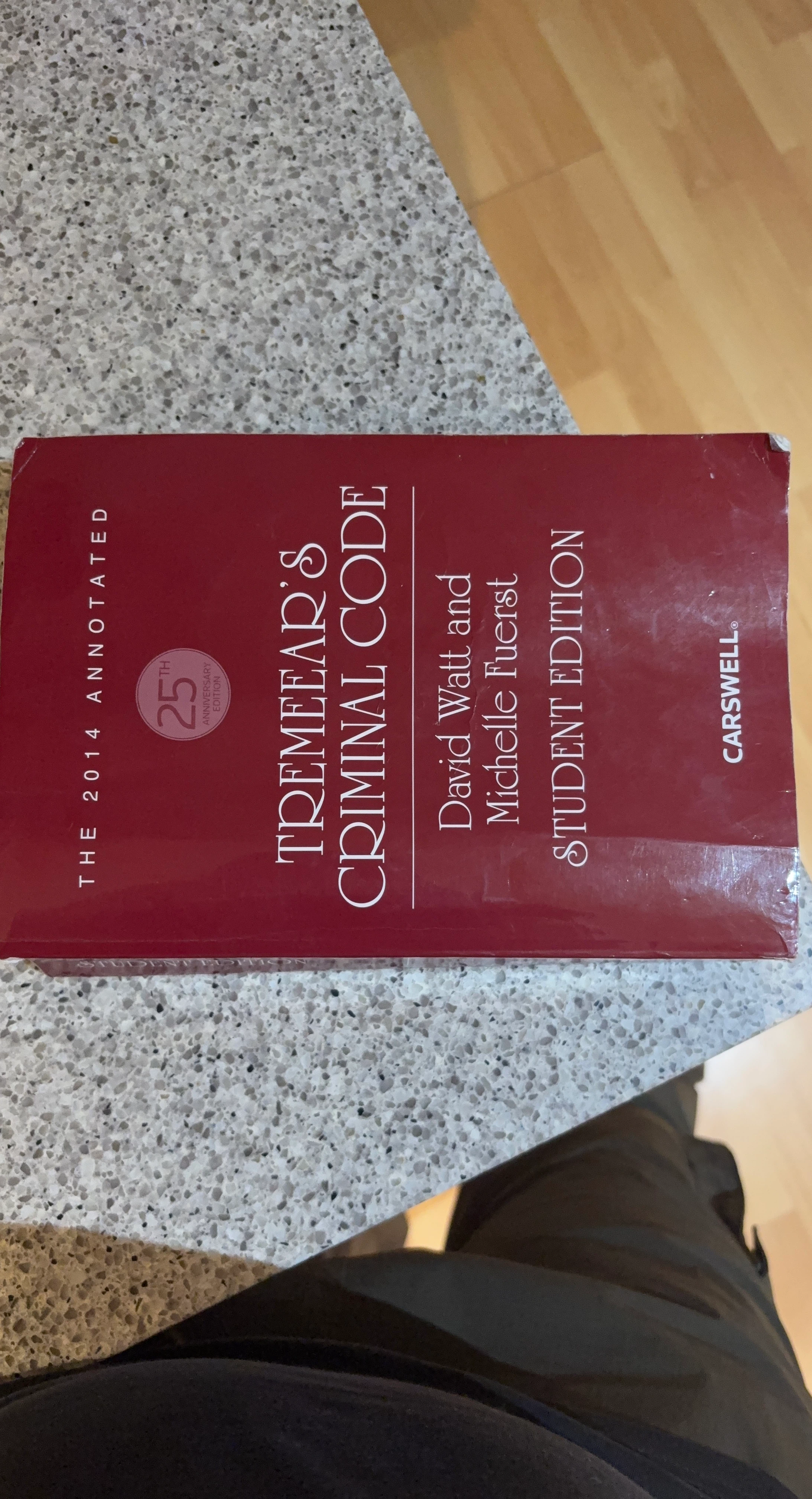 Tremeear's Criminal Code 2014 Annotated Student Edition