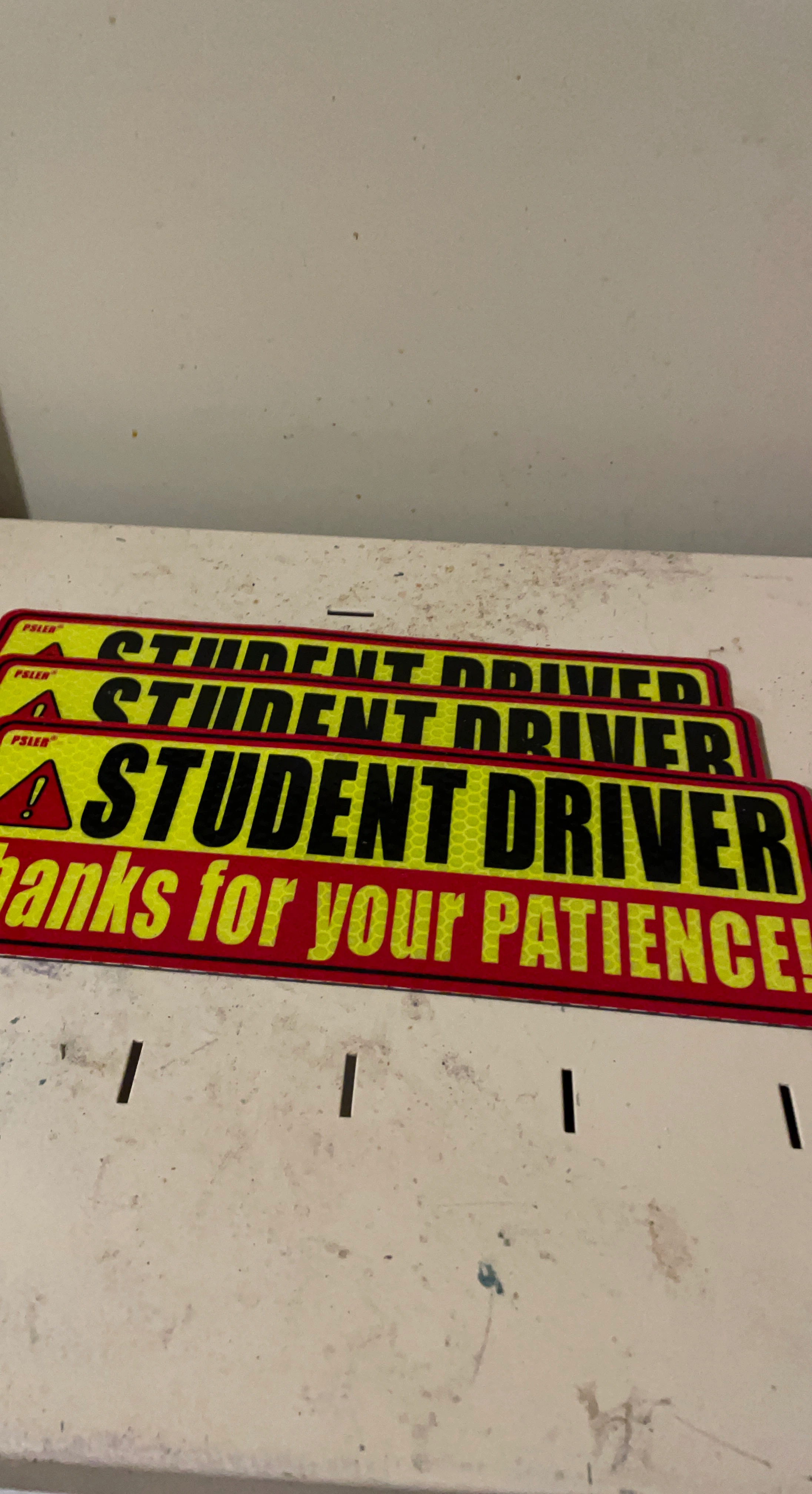 PSLER Student Driver Sign
