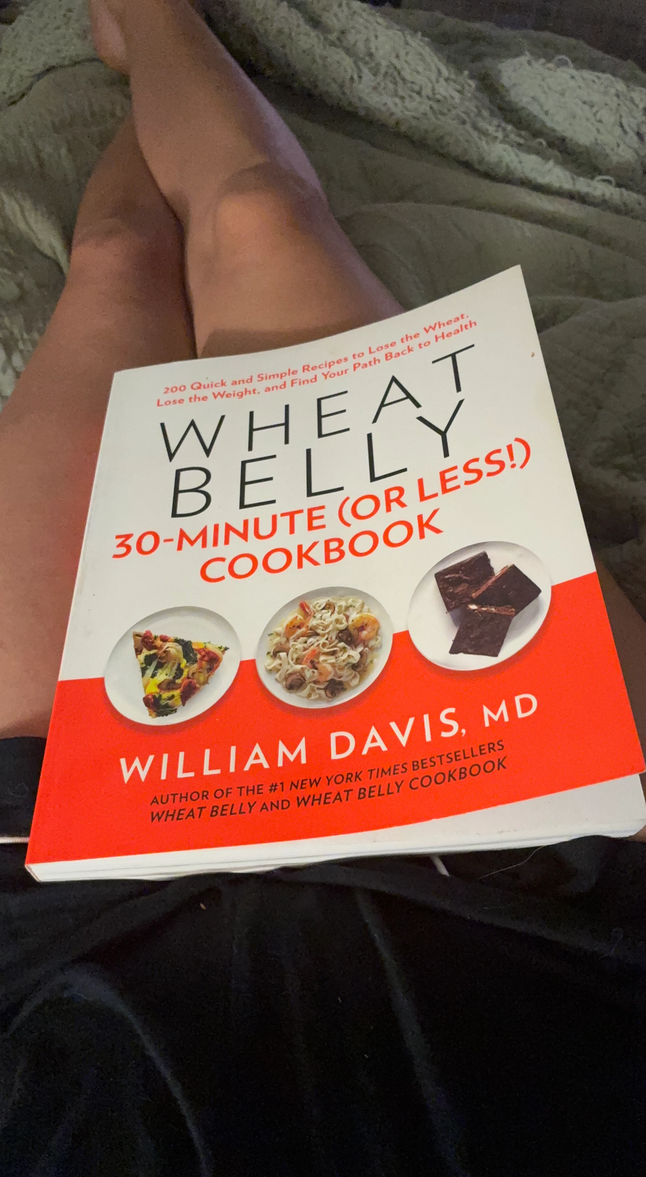 Wheat Belly 30-Minute (Or Less!) Cookbook by William Davis