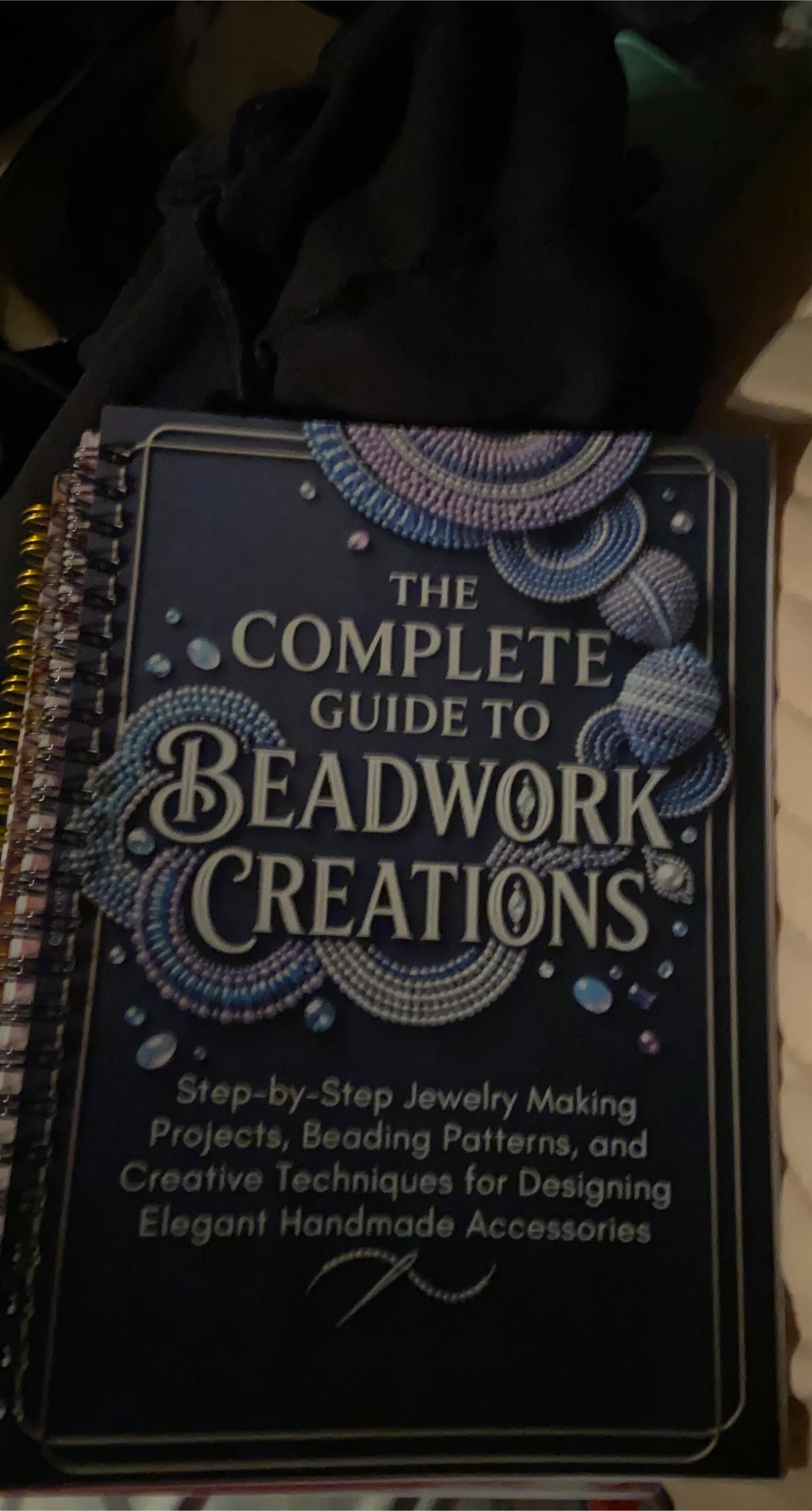 The Complete Guide to Beadwork Creations Book