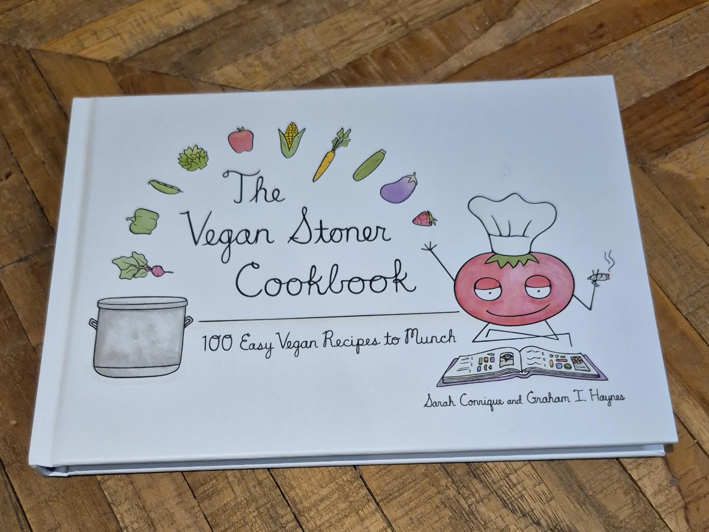 The Vegan Stoner Cookbook: 100 Easy Vegan Recipes