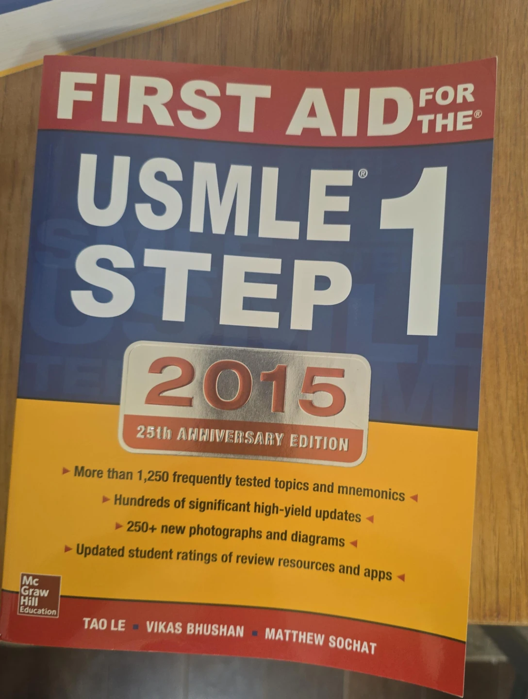 First Aid for the USMLE Step 1 2015 25th Anniversary Edition