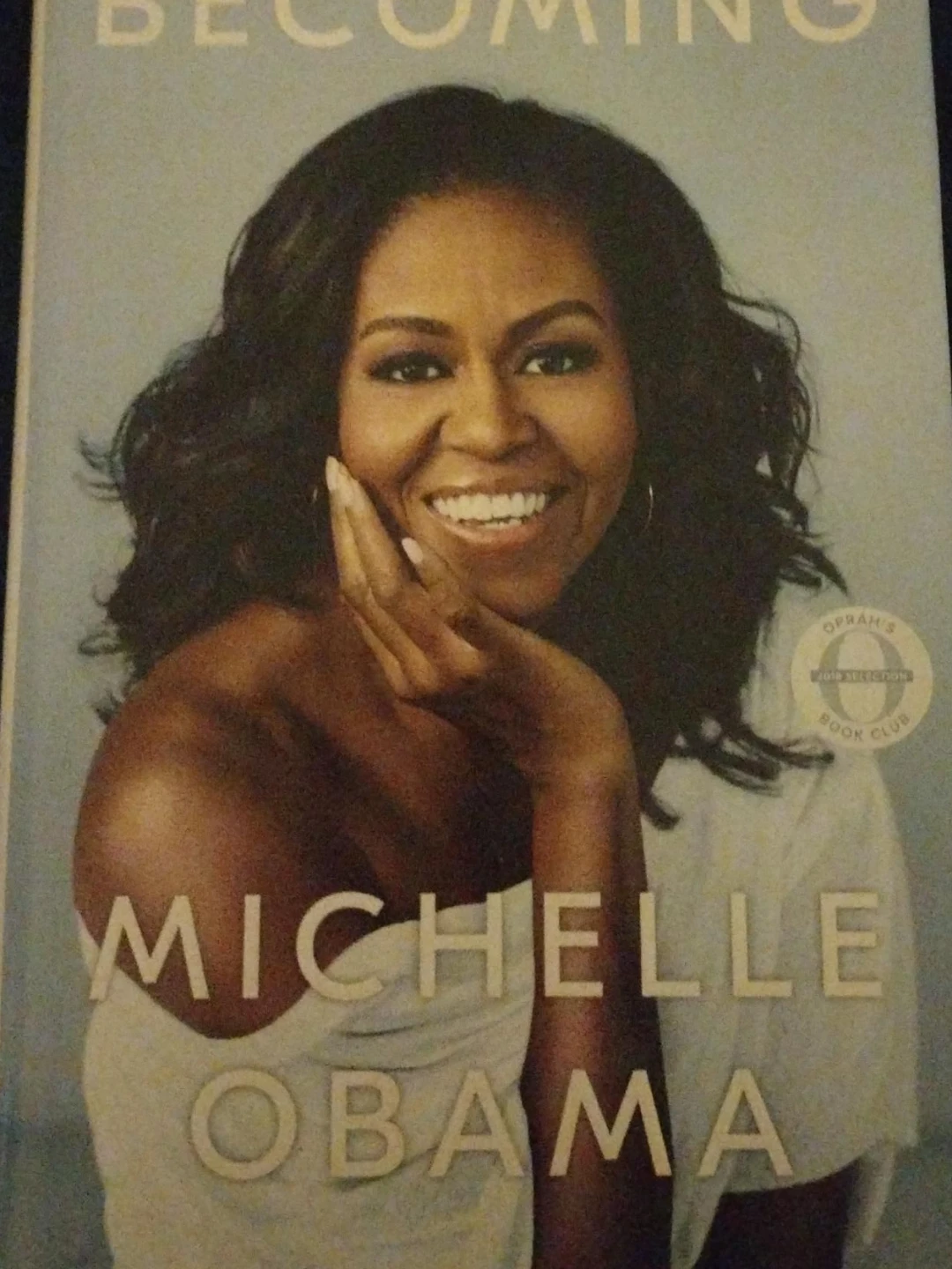 Becoming by Michelle Obama Hardcover Book